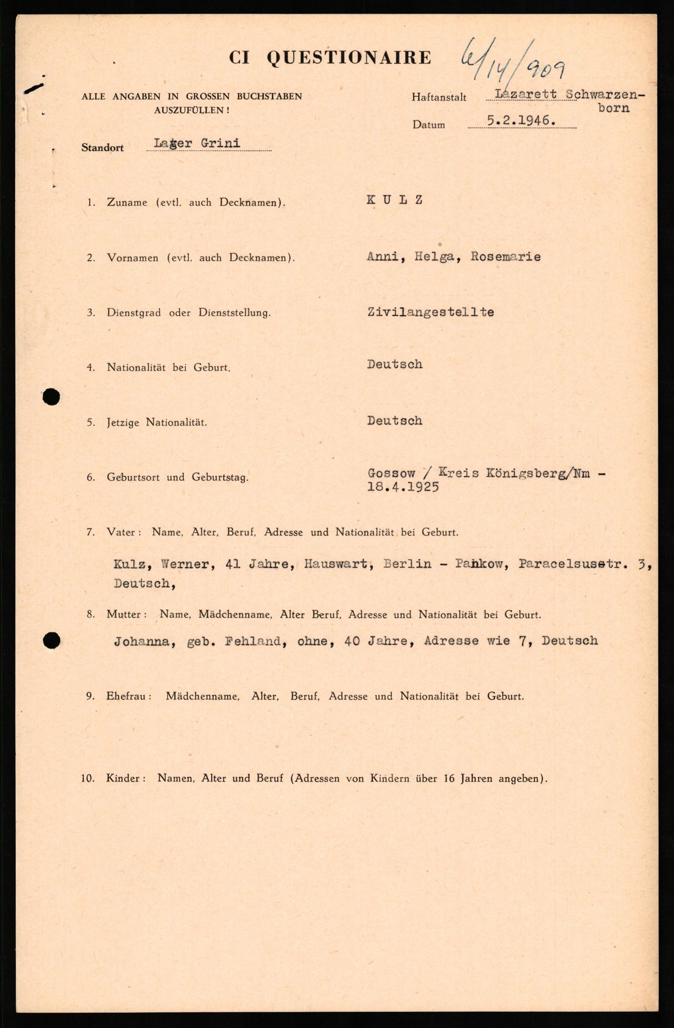 Forsvaret, Forsvarets overkommando II, AV/RA-RAFA-3915/D/Db/L0018: CI Questionaires. Tyske okkupasjonsstyrker i Norge. Tyskere., 1945-1946, s. 471