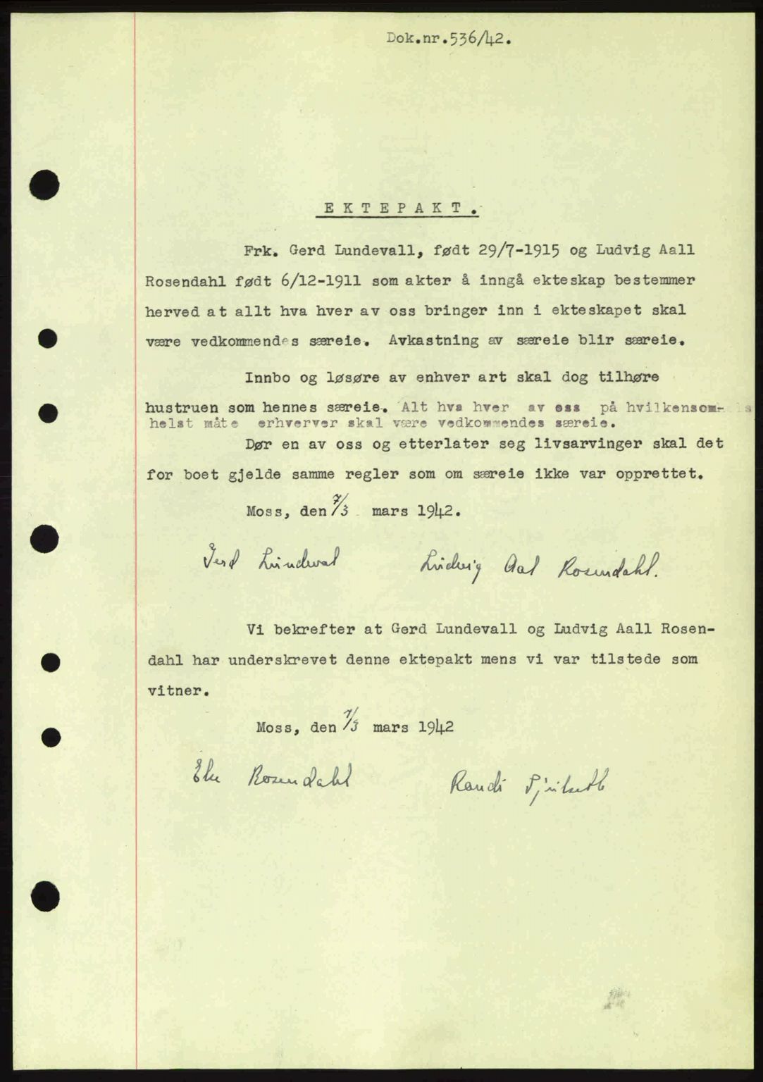 Moss sorenskriveri, SAO/A-10168: Pantebok nr. A9, 1941-1942, Dagboknr: 536/1942