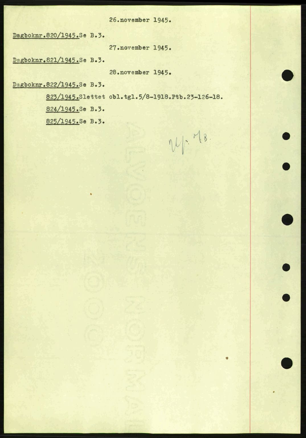 Nedenes sorenskriveri, SAK/1221-0006/G/Gb/Gba/L0053: Pantebok nr. A6b, 1945-1945, Dagboknr: 820/1945