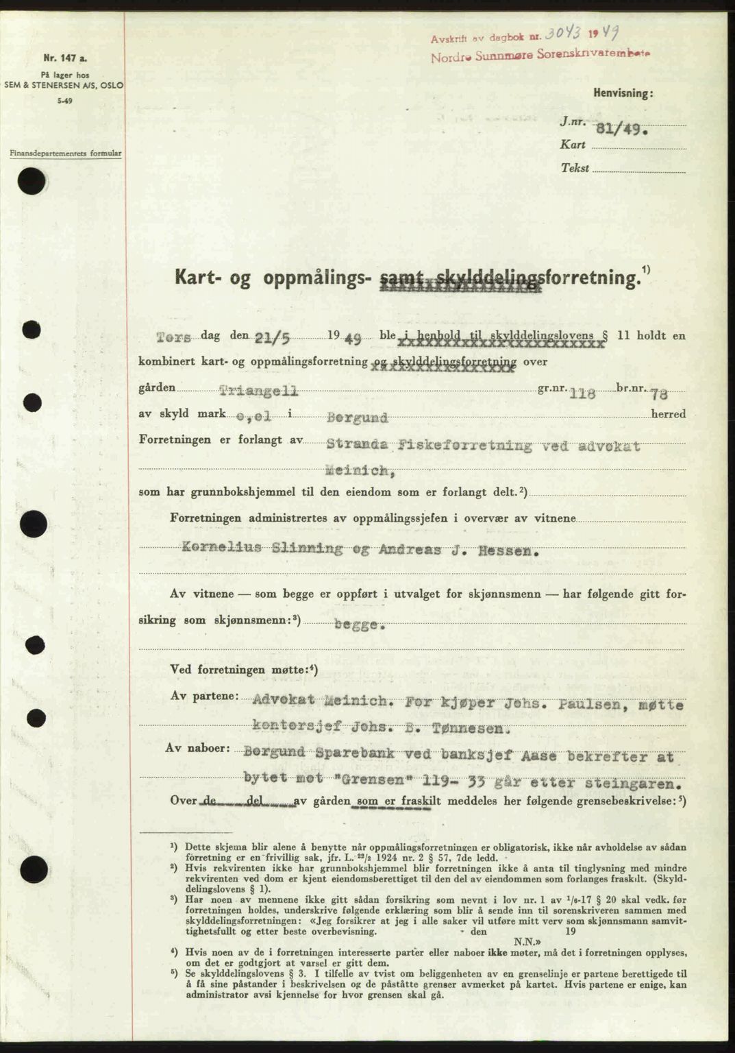 Nordre Sunnmøre sorenskriveri, SAT/A-0006/1/2/2C/2Ca: Pantebok nr. A33, 1949-1950, Dagboknr: 3043/1949