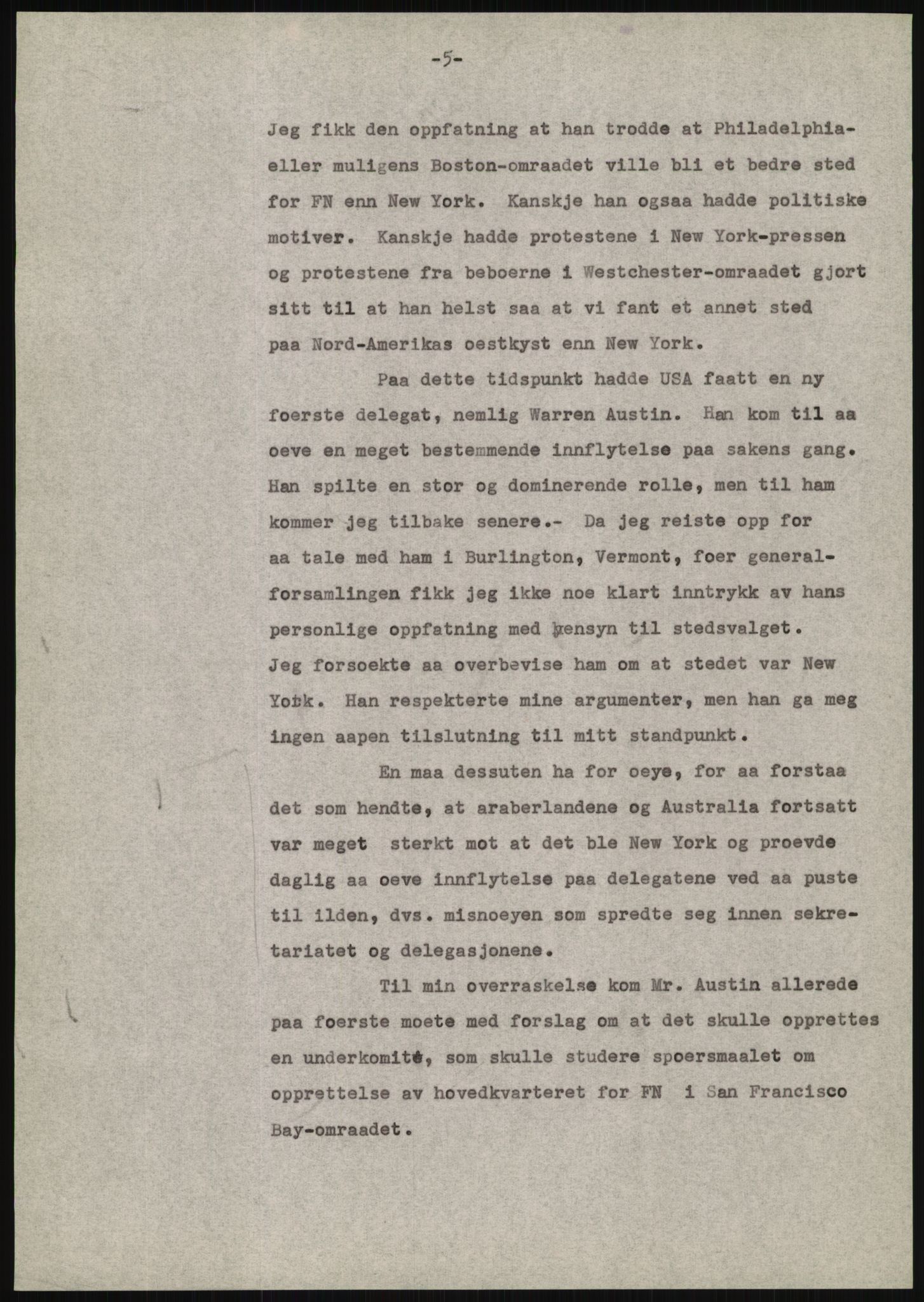 Lie, Trygve, AV/RA-PA-1407/D/L0020/0007: Utkast og manuskripter til "In the cause of Peace"/"Syv år for freden". / Manuskript til kap. 7, "Permanent headquarter". udatert., 1954