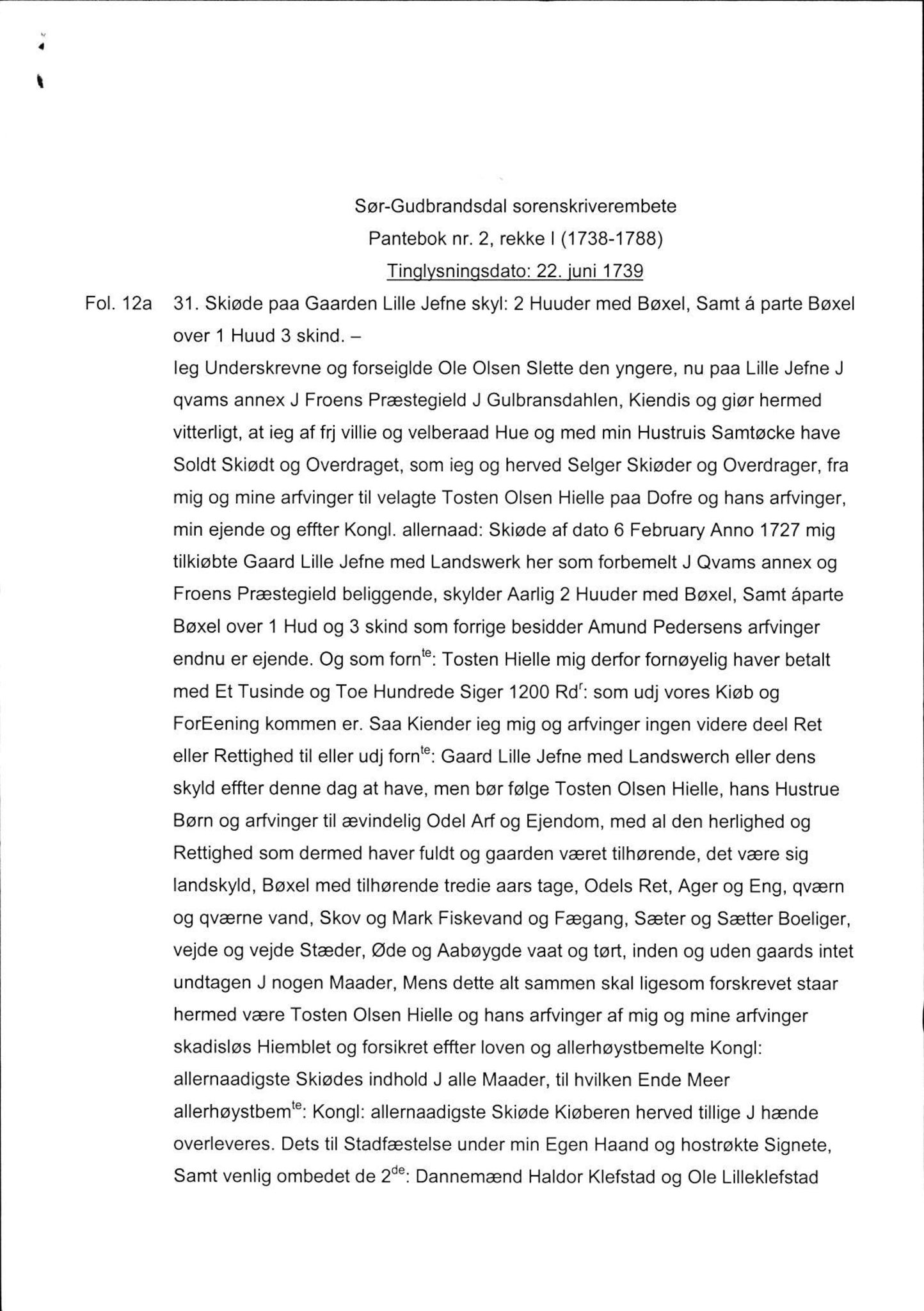 Avskriftssamlingen ved Statsarkivet i Hamar, SAH/AVSKRIFT-001/H/Hc/Hca/Hcaa/L0002: Pantebok for Sør-Gudbrandsdal, 1738-1788