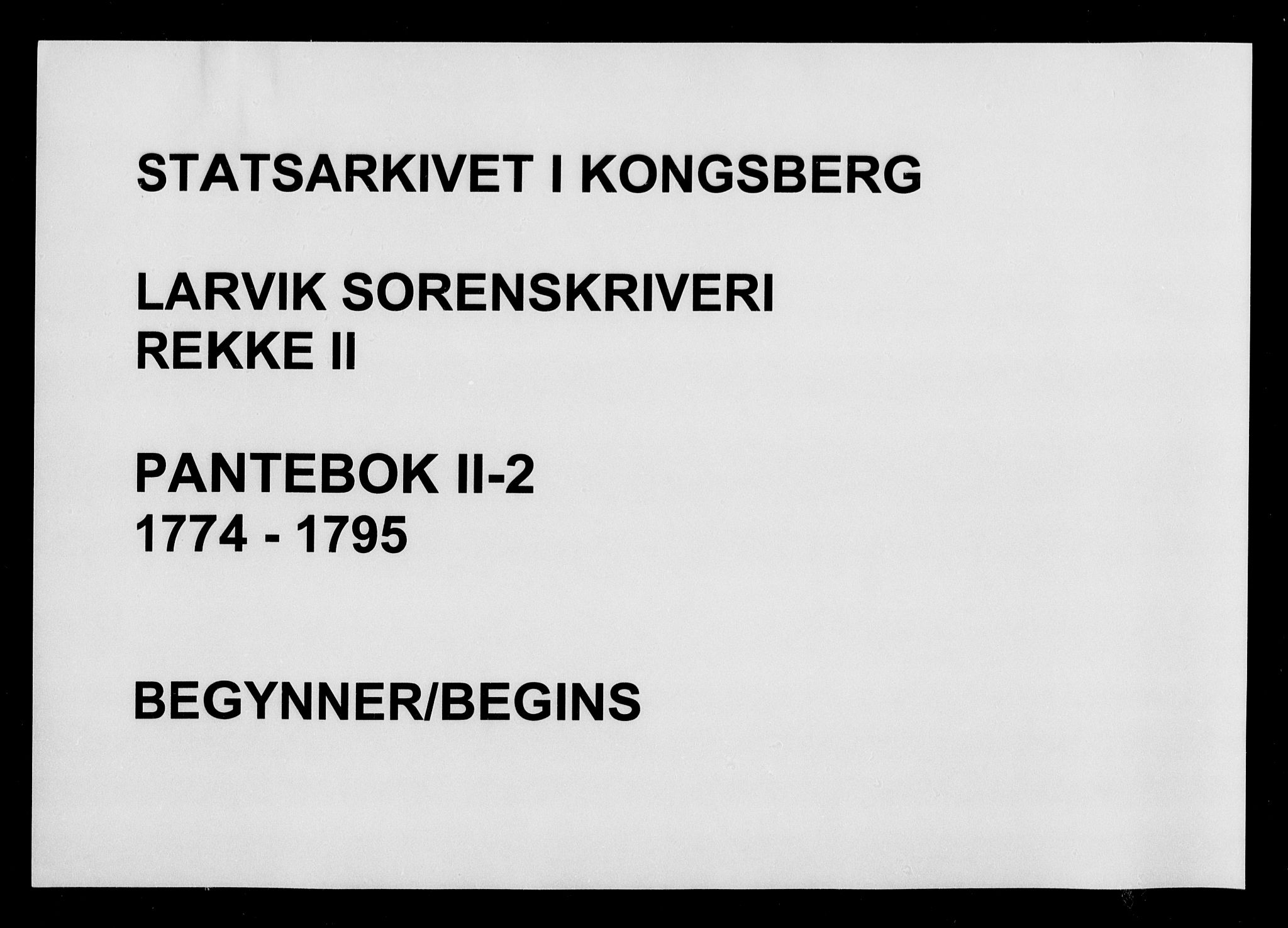 Larvik sorenskriveri, AV/SAKO-A-83/G/Ga/Gab/L0002: Pantebok nr. II 2, 1774-1795