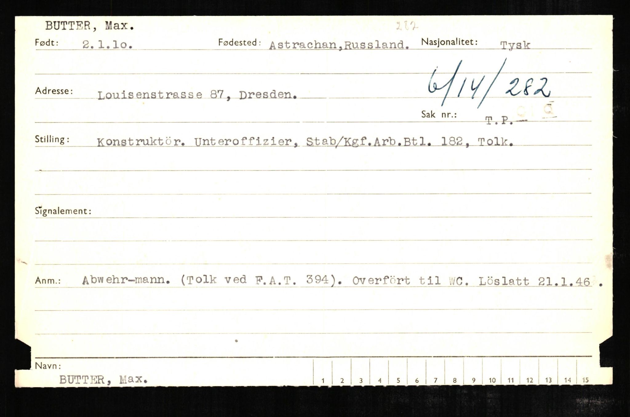 Forsvaret, Forsvarets overkommando II, AV/RA-RAFA-3915/D/Db/L0005: CI Questionaires. Tyske okkupasjonsstyrker i Norge. Tyskere., 1945-1946, s. 65