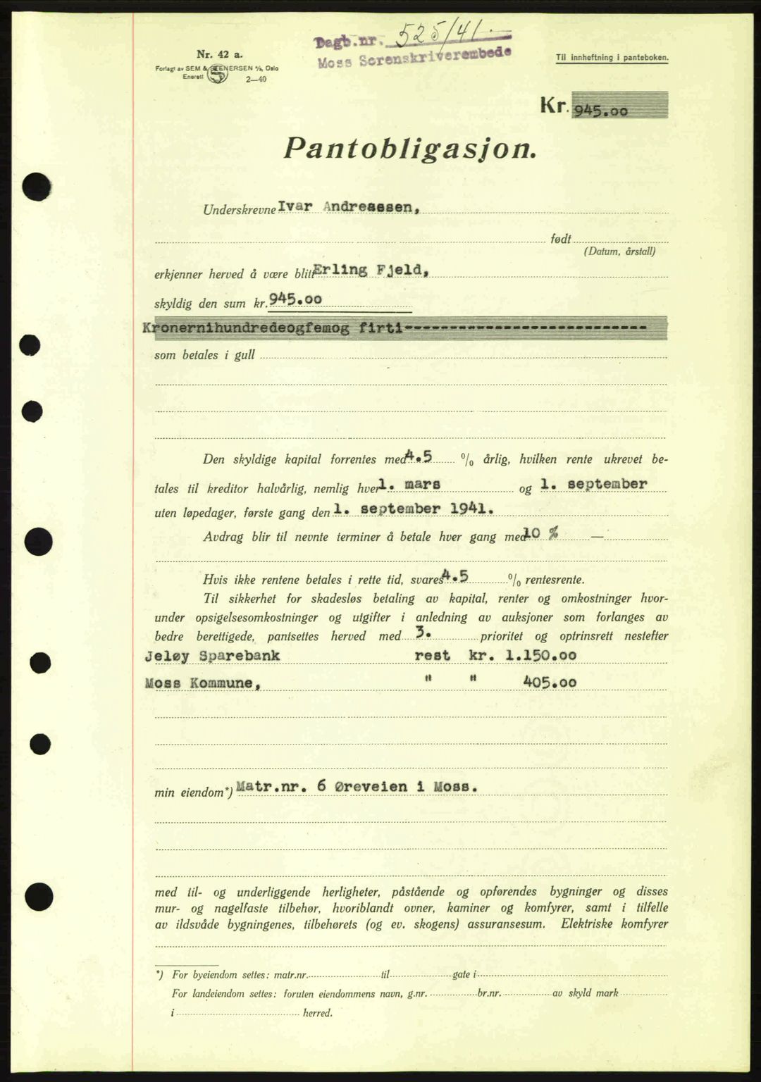 Moss sorenskriveri, SAO/A-10168: Pantebok nr. B10, 1940-1941, Dagboknr: 525/1941
