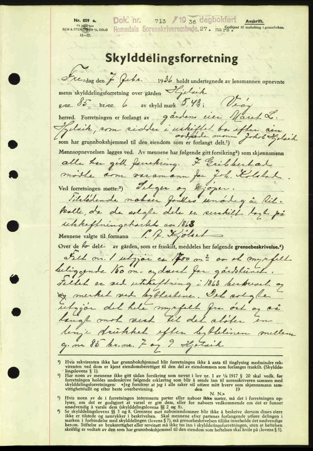 Romsdal sorenskriveri, SAT/A-4149/1/2/2C: Pantebok nr. A1, 1936-1936, Dagboknr: 713/1936