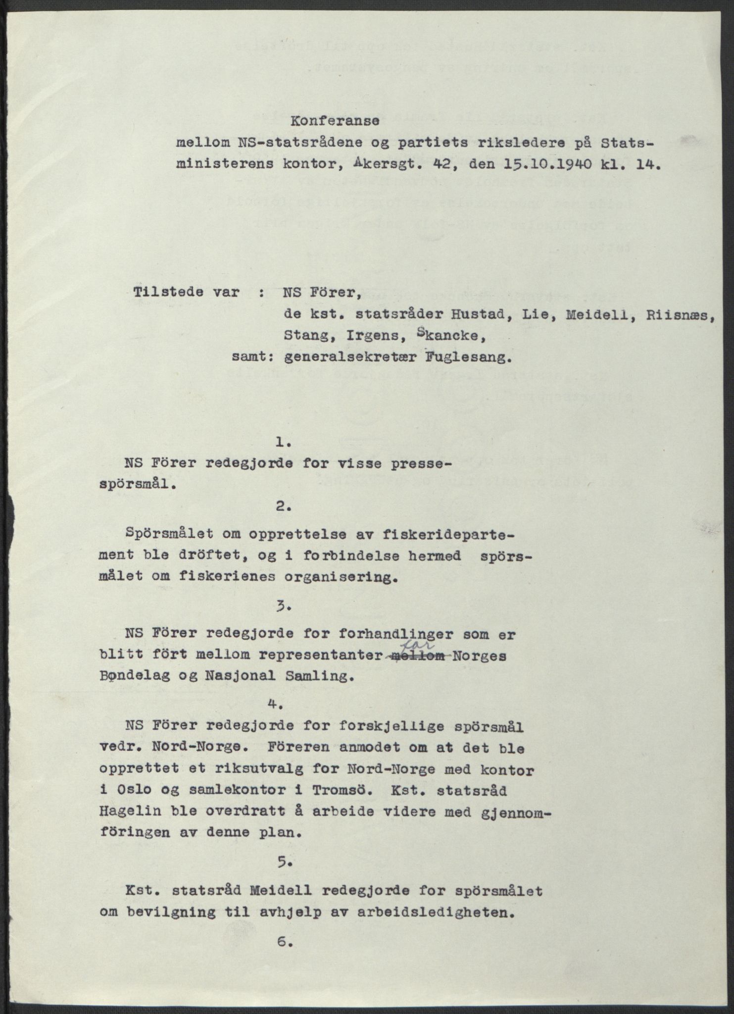 NS-administrasjonen 1940-1945 (Statsrådsekretariatet, de kommisariske statsråder mm), AV/RA-S-4279/D/Db/L0074: De kommisariske statsråder, 1940-1942