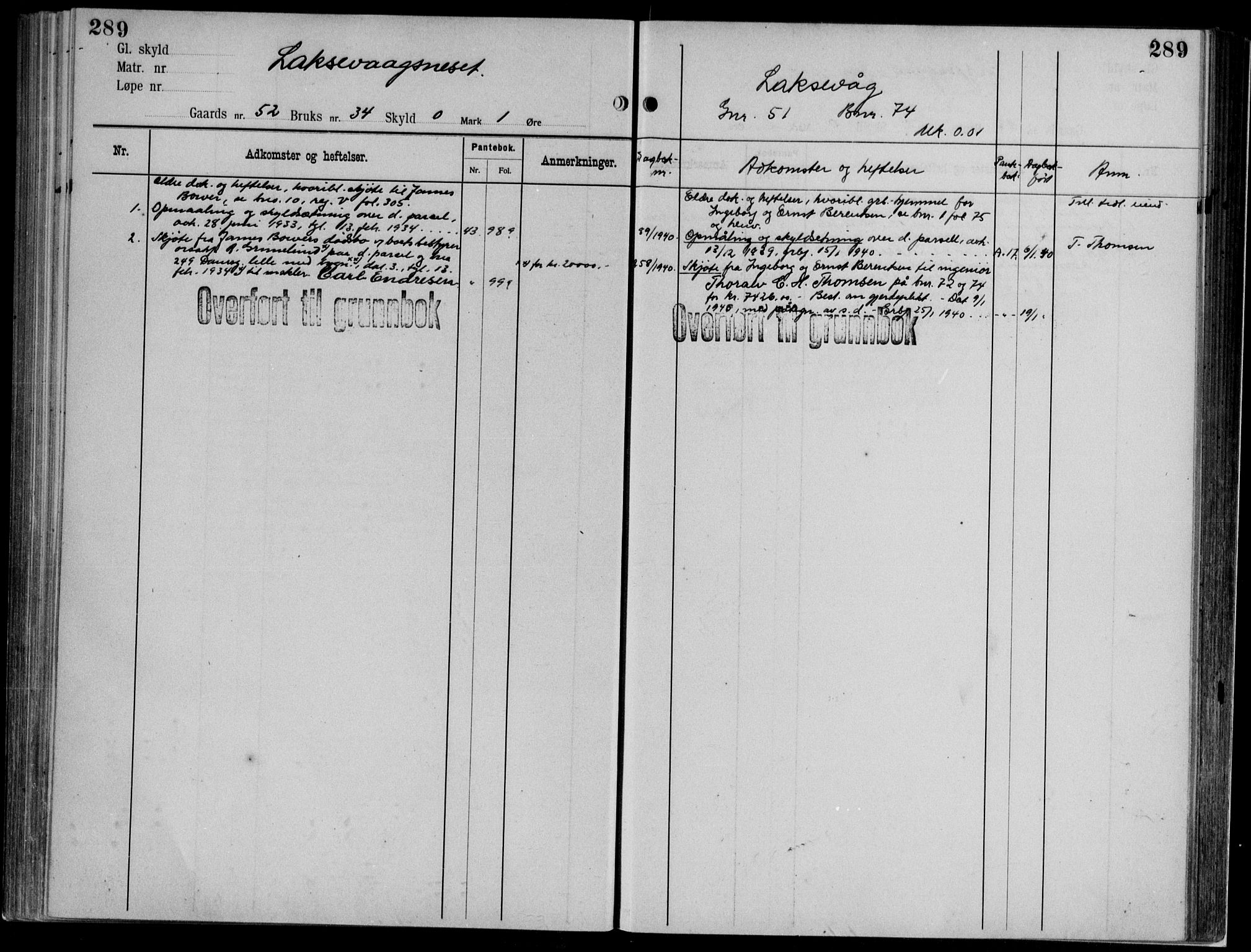 Midhordland sorenskriveri, AV/SAB-A-3001/1/G/Ga/Gab/L0112: Panteregister nr. II.A.b.112, s. 289