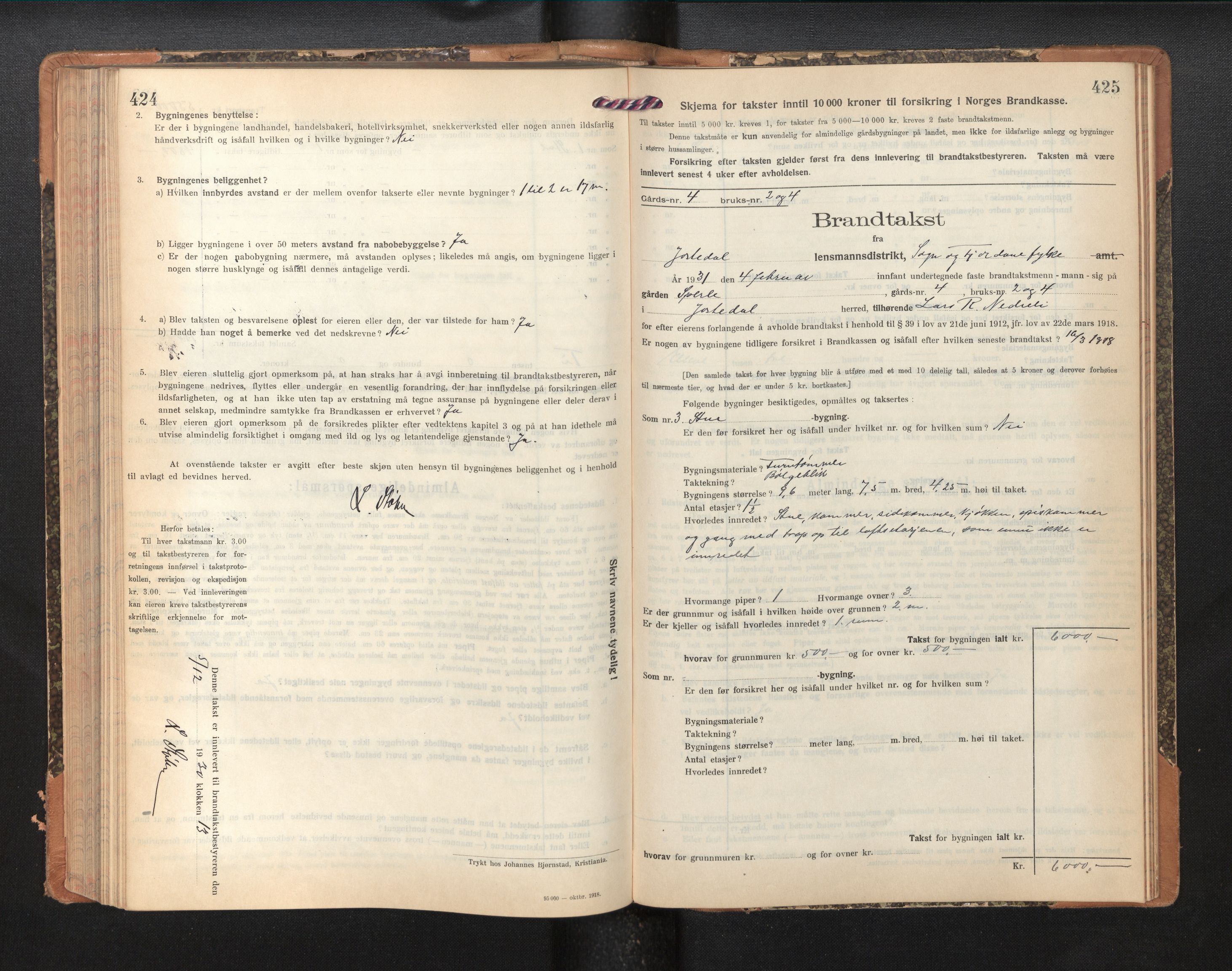 Lensmannen i Jostedal, SAB/A-28601/0012/L0005: Branntakstprotokoll, skjematakst, 1921-1935, s. 424-425