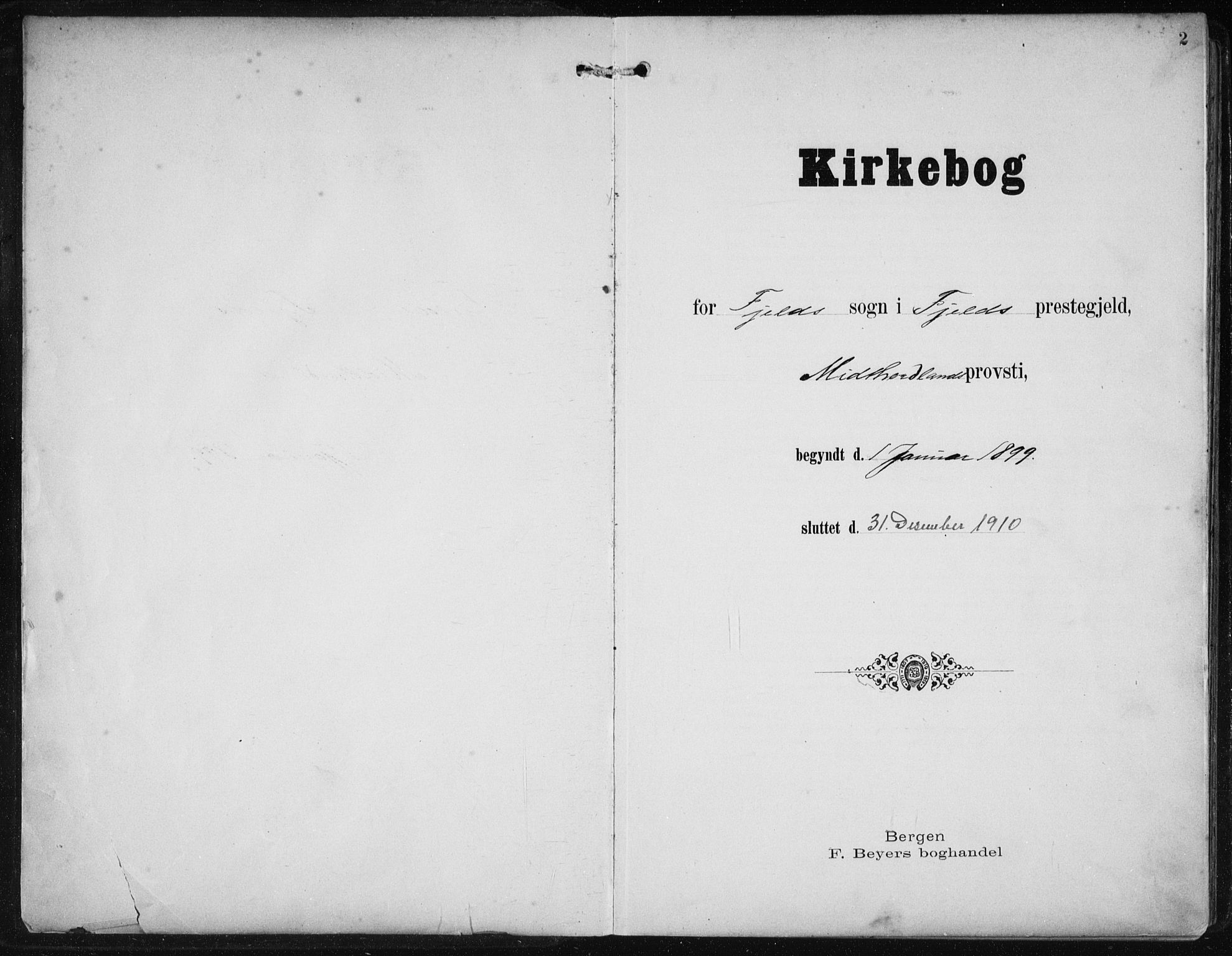 Fjell sokneprestembete, SAB/A-75301/H/Haa: Ministerialbok nr. A  9, 1899-1910, s. 2