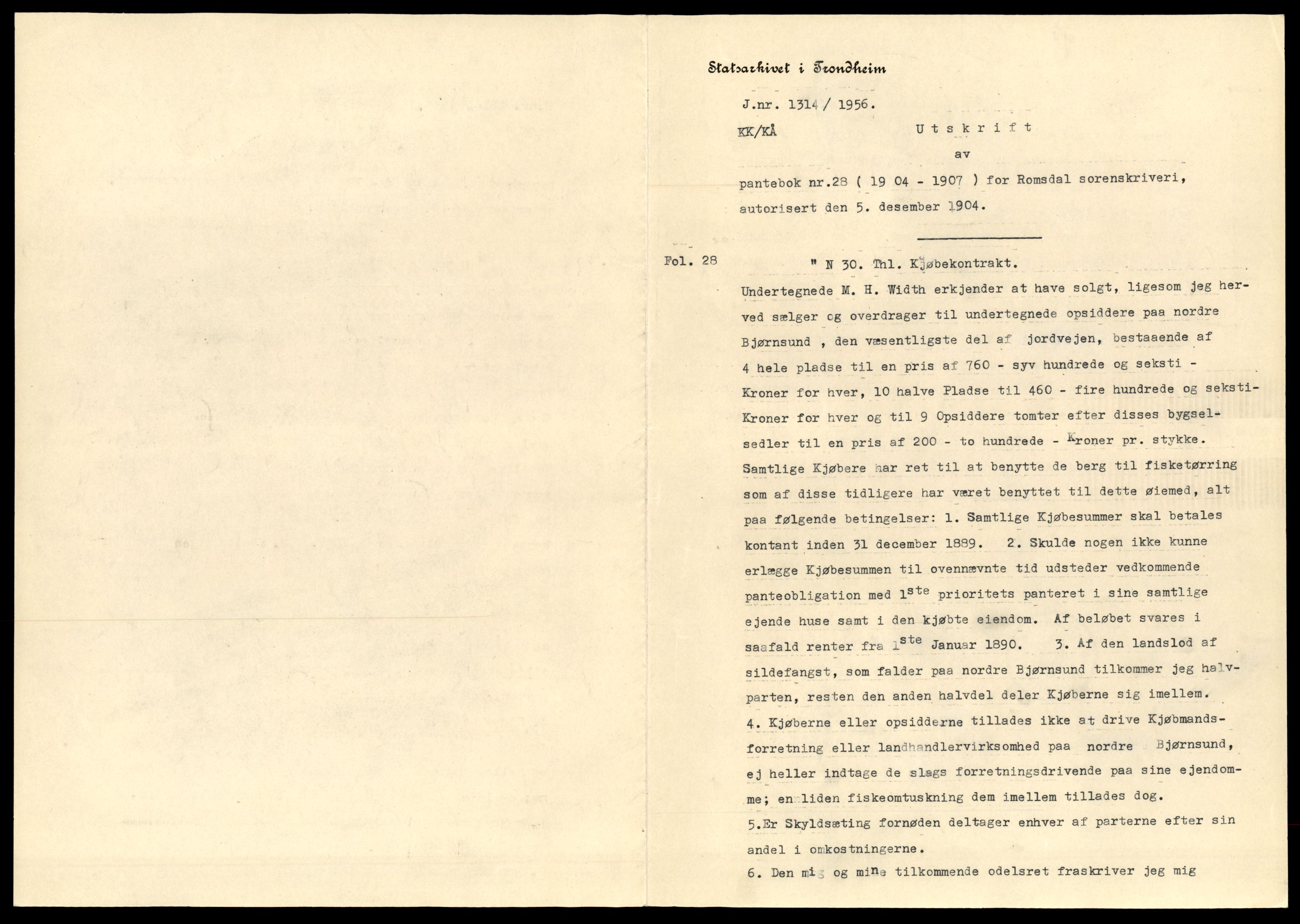 Statsarkivet i Trondheim, AV/SAT-A-4183/J/Jd/L0028: Pantebok 28, 1905-1907