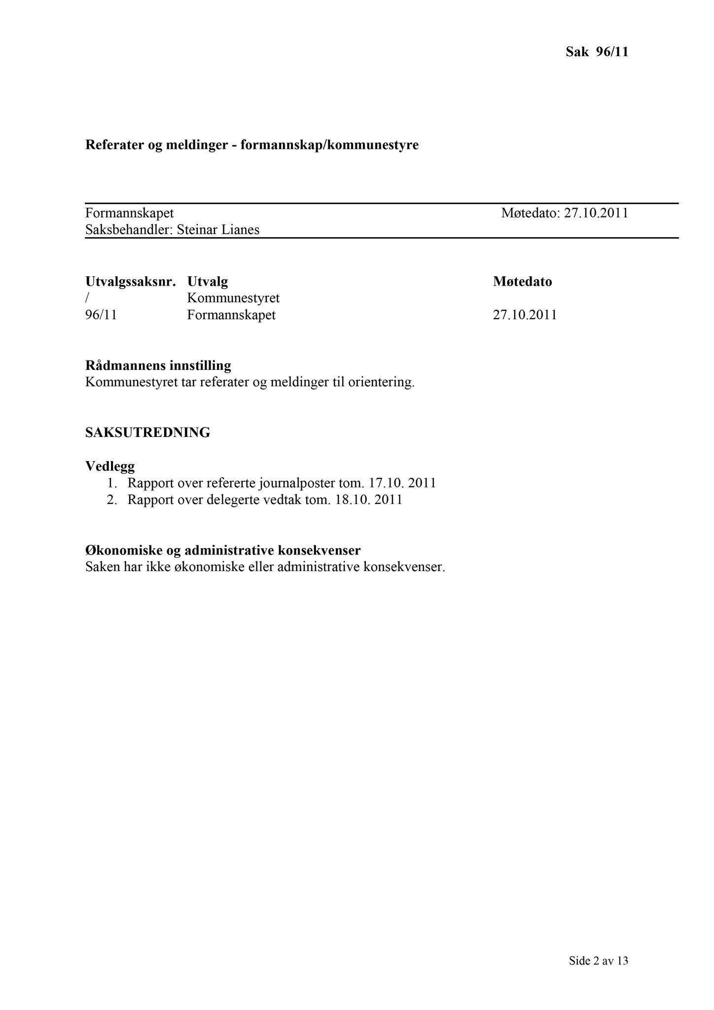 Klæbu Kommune, TRKO/KK/02-FS/L004: Formannsskapet - Møtedokumenter, 2011, s. 2347