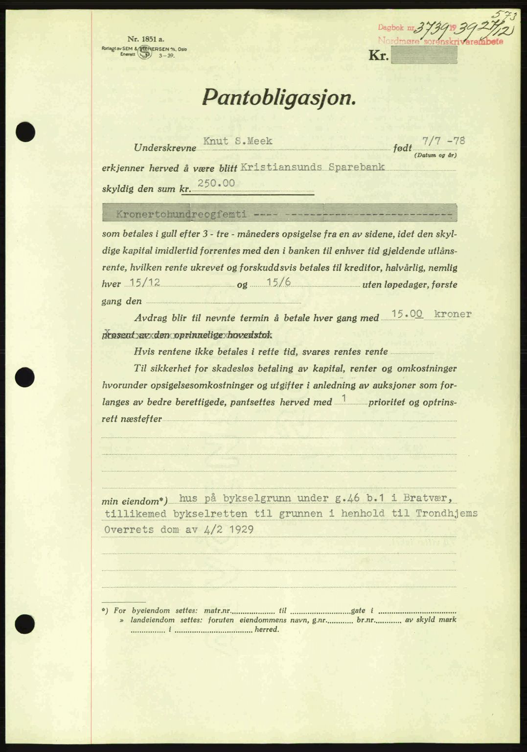 Nordmøre sorenskriveri, AV/SAT-A-4132/1/2/2Ca: Pantebok nr. B86, 1939-1940, Dagboknr: 3739/1939