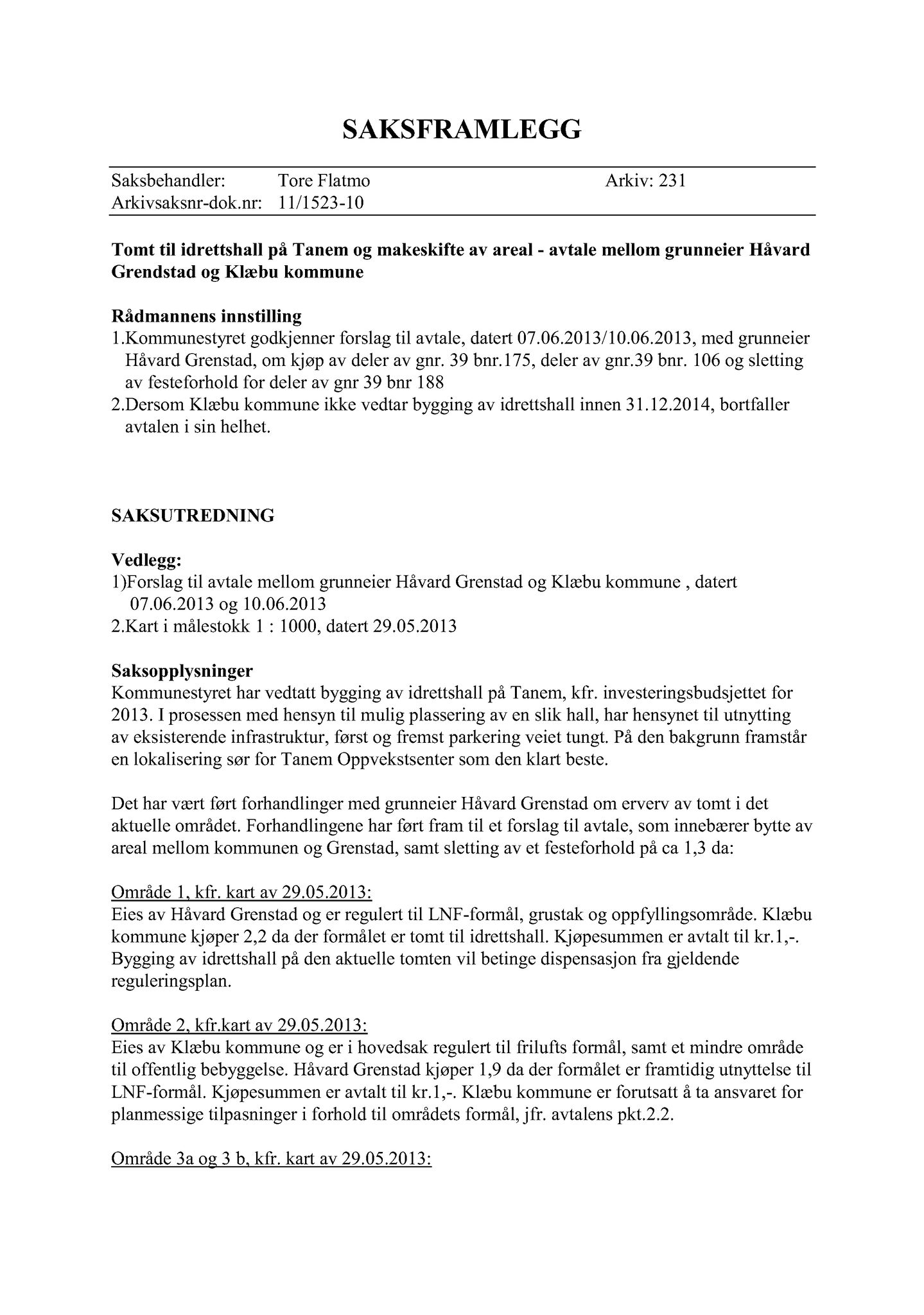 Klæbu Kommune, TRKO/KK/02-FS/L006: Formannsskapet - Møtedokumenter, 2013, s. 1287