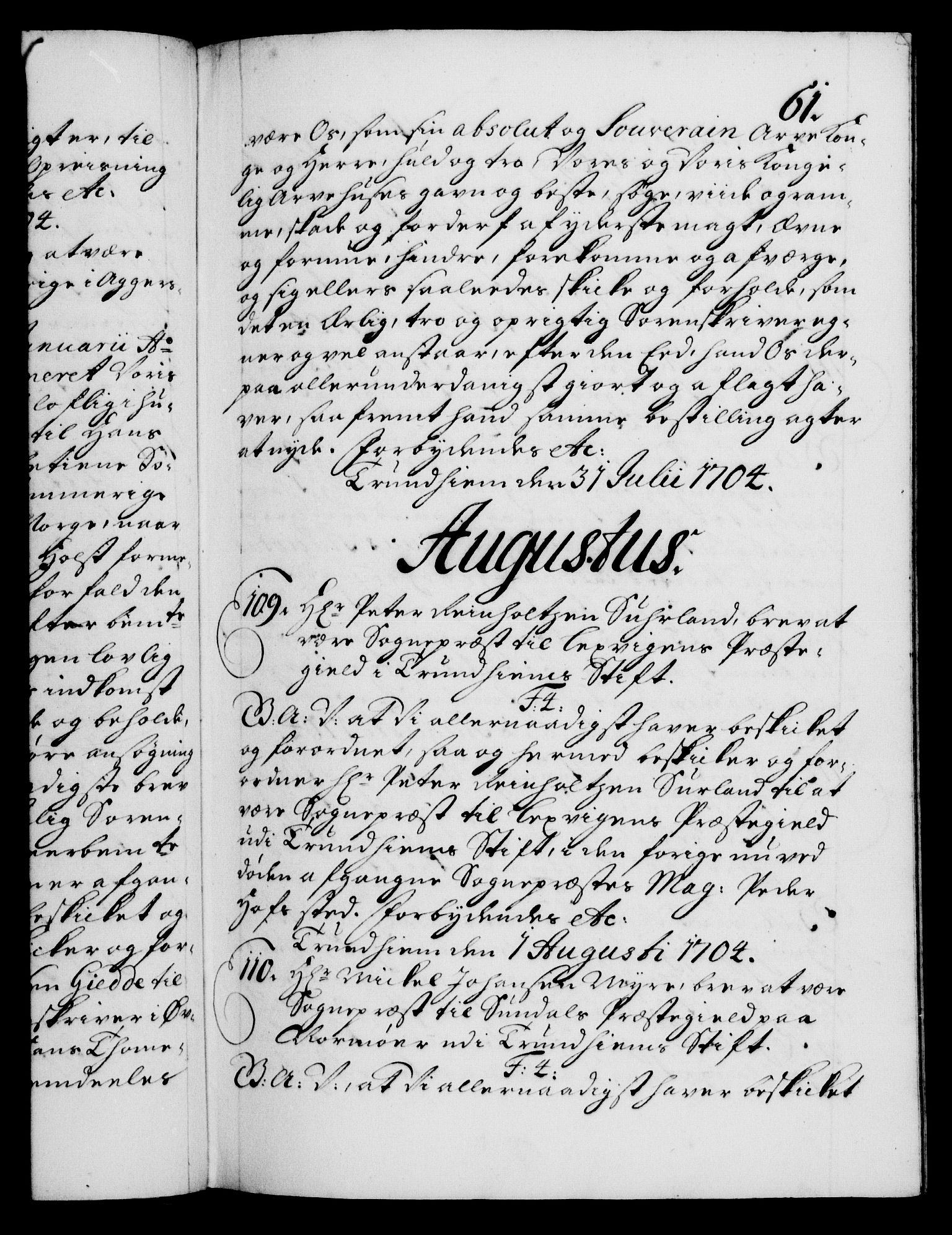 Danske Kanselli 1572-1799, RA/EA-3023/F/Fc/Fca/Fcaa/L0019: Norske registre, 1704-1707, s. 61a