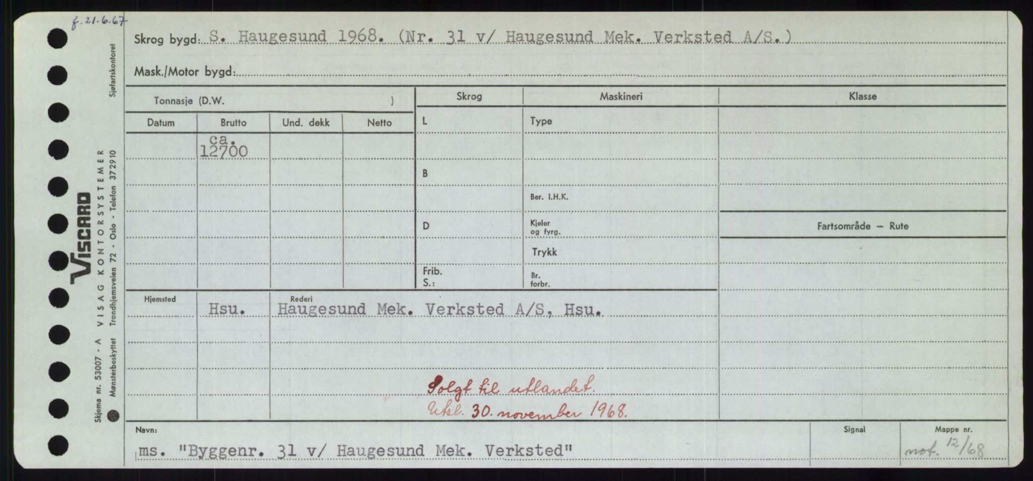 Sjøfartsdirektoratet med forløpere, Skipsmålingen, AV/RA-S-1627/H/Hd/L0006: Fartøy, Byg-Båt, s. 335