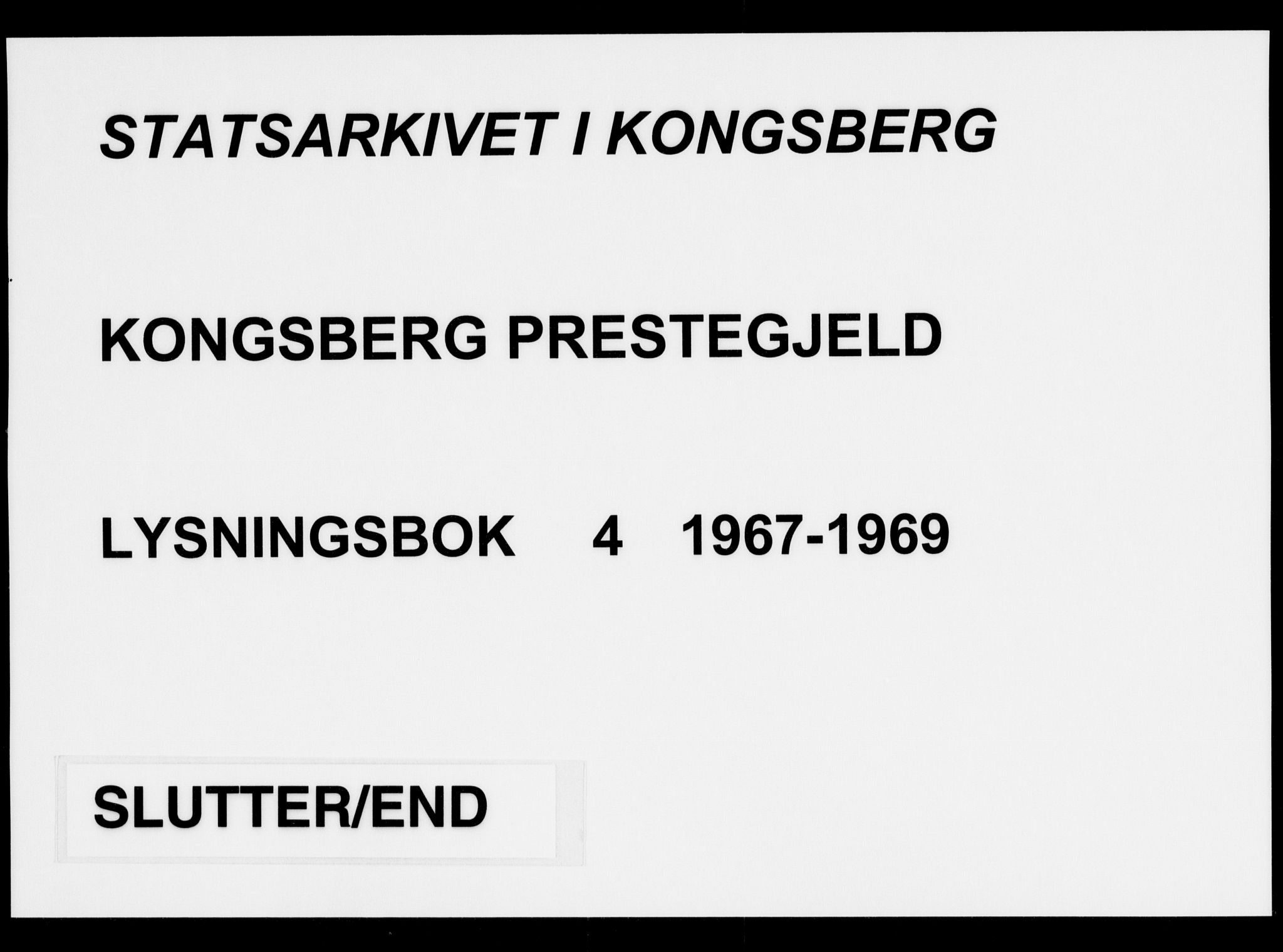 Kongsberg kirkebøker, AV/SAKO-A-22/H/Ha/L0004: Lysningsprotokoll nr. 4, 1967-1969