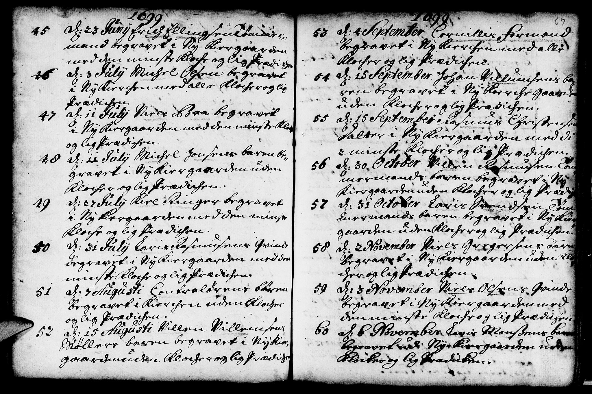 Nykirken Sokneprestembete, AV/SAB-A-77101/H/Haa/L0009: Ministerialbok nr. A 9, 1689-1759, s. 67
