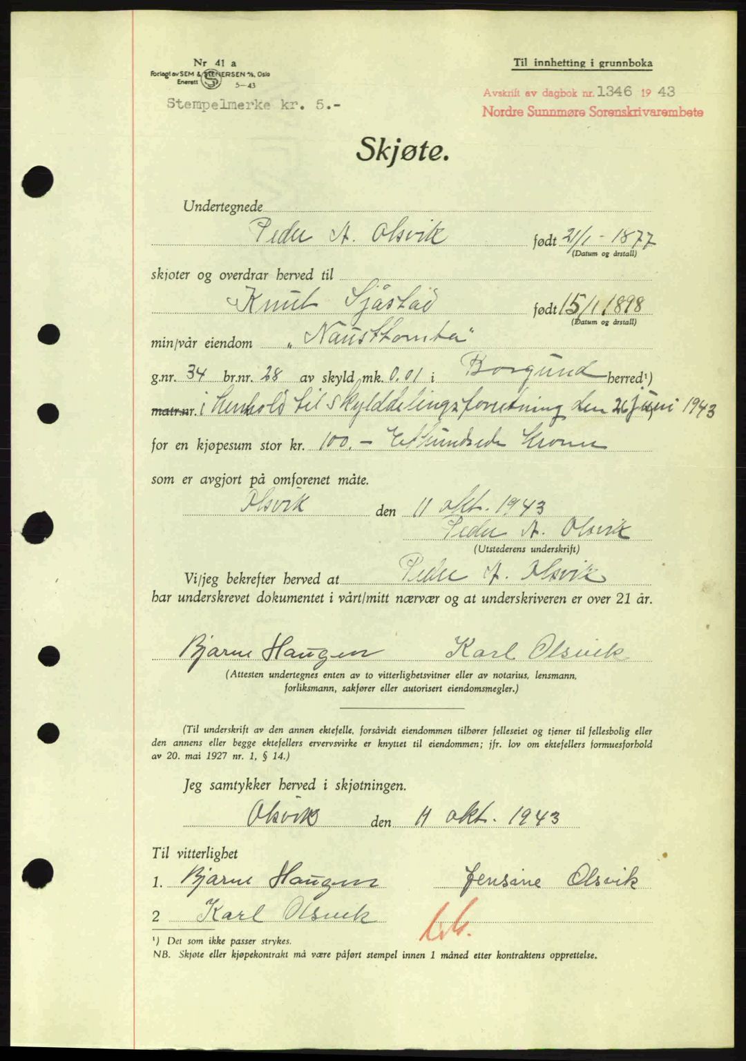 Nordre Sunnmøre sorenskriveri, AV/SAT-A-0006/1/2/2C/2Ca: Pantebok nr. A16, 1943-1943, Dagboknr: 1346/1943