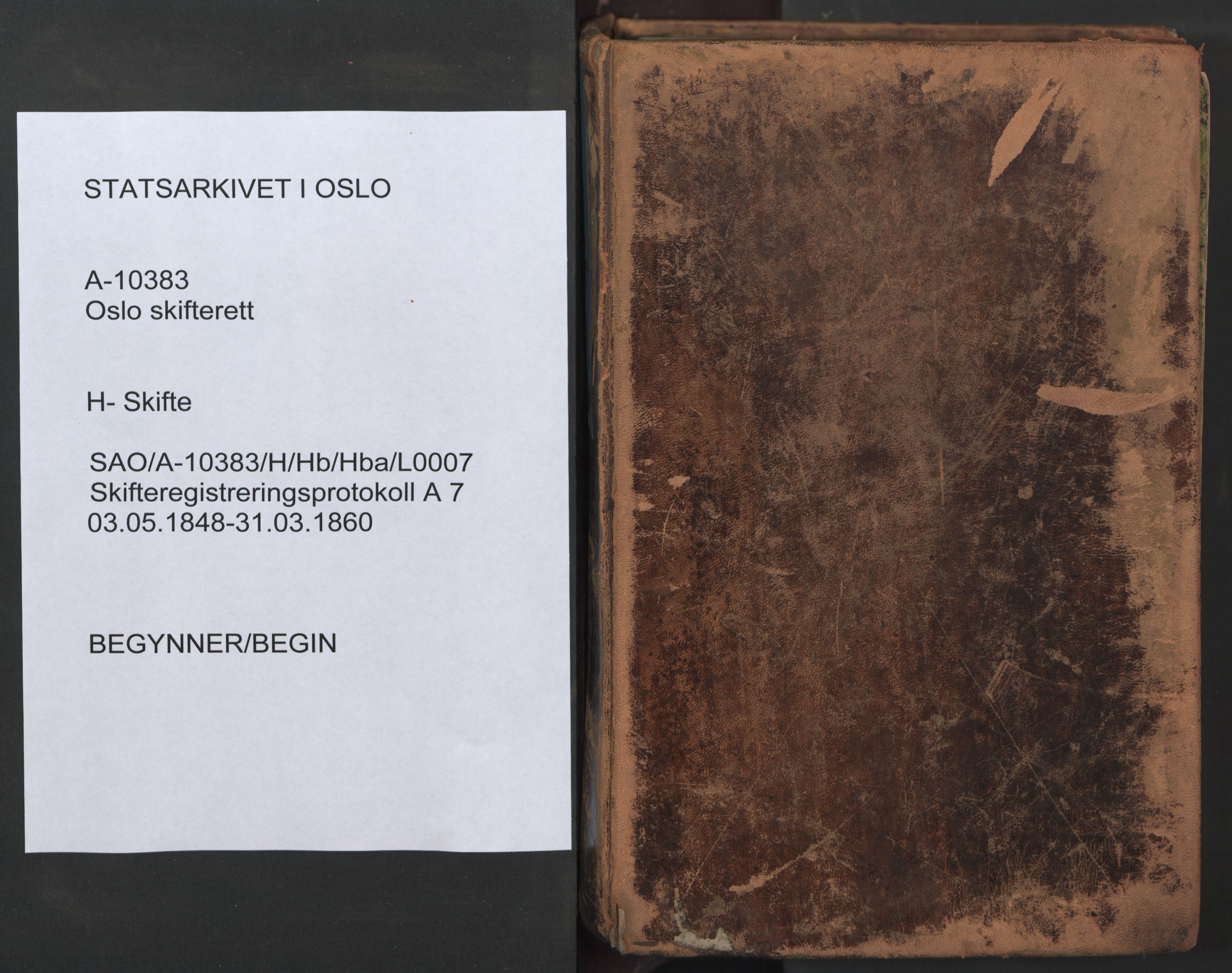Oslo skifterett, SAO/A-10383/H/Hb/Hba/L0007: Skifteregistreringsprotokoll, 1848-1860