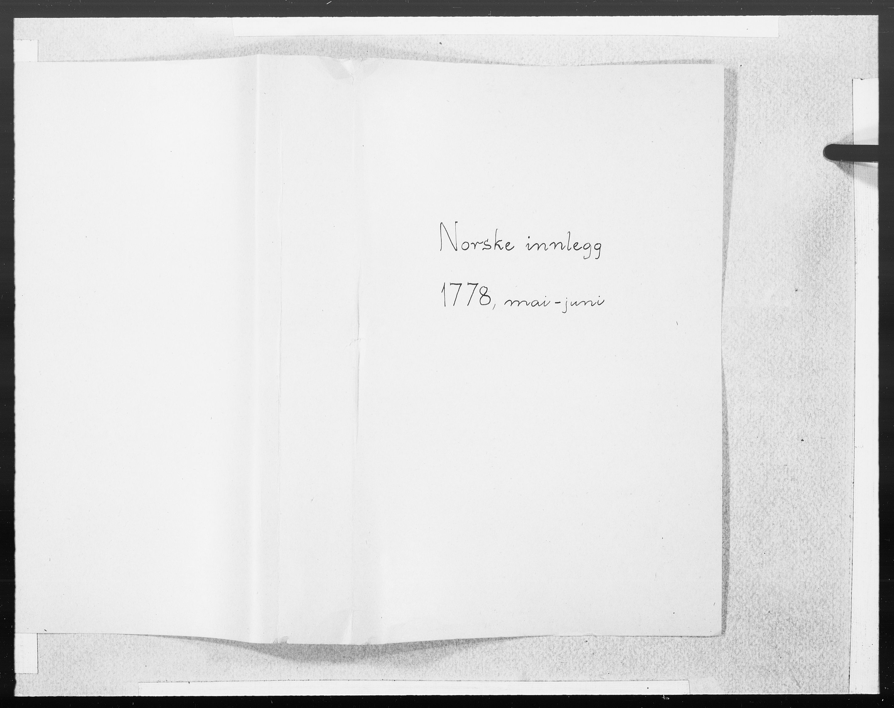 Danske Kanselli 1572-1799, AV/RA-EA-3023/F/Fc/Fcc/Fcca/L0228: Norske innlegg 1572-1799, 1778, s. 2