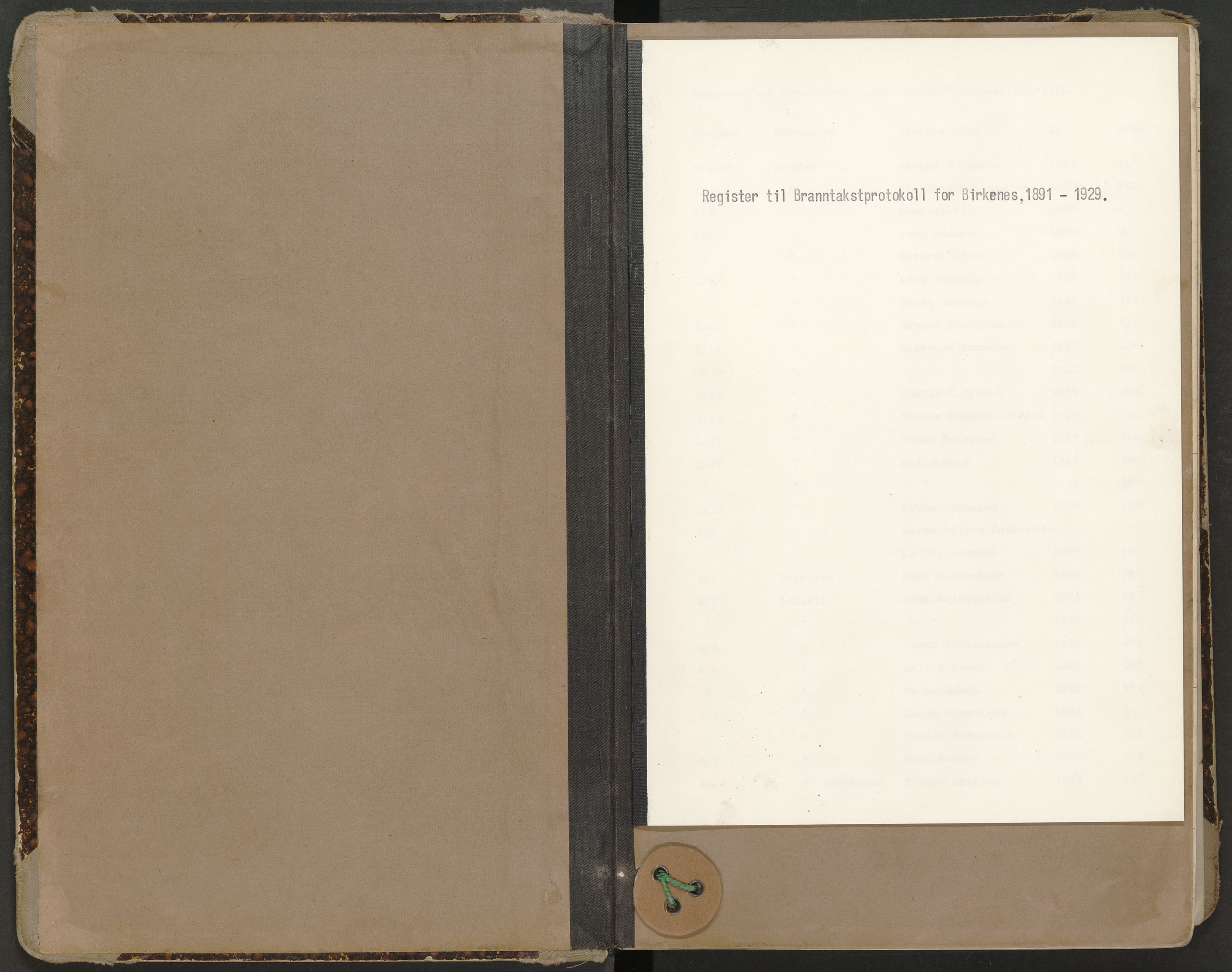 Norges Brannkasse Birkenes, SAK/2241-0005/F/Fa/L0002: Branntakstprotokoll nr. 2 med gårdsnavnregister, 1891-1929