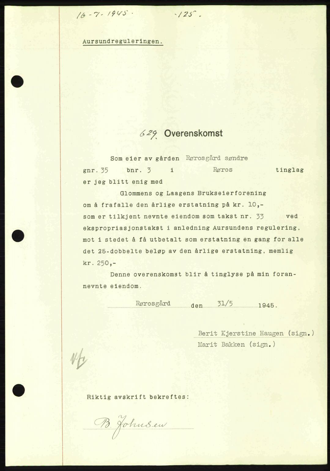 Gauldal sorenskriveri, SAT/A-0014/1/2/2C: Pantebok nr. A1a, 1945-1945, Dagboknr: 629/1945