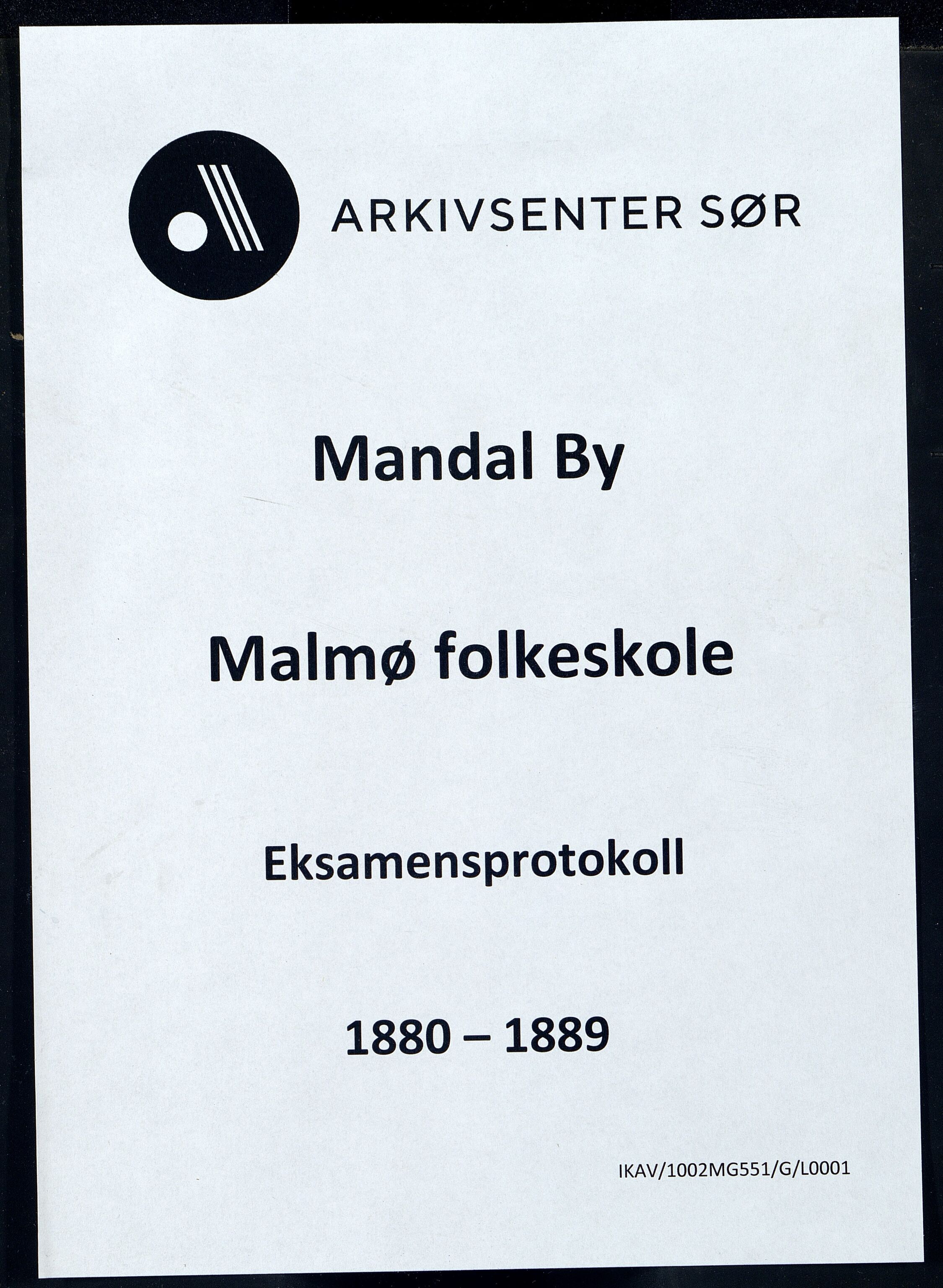 Mandal By - Mandal Allmueskole/Folkeskole/Skole, ARKSOR/1002MG551/G/L0001: Eksamensprotokoll, 1880-1889