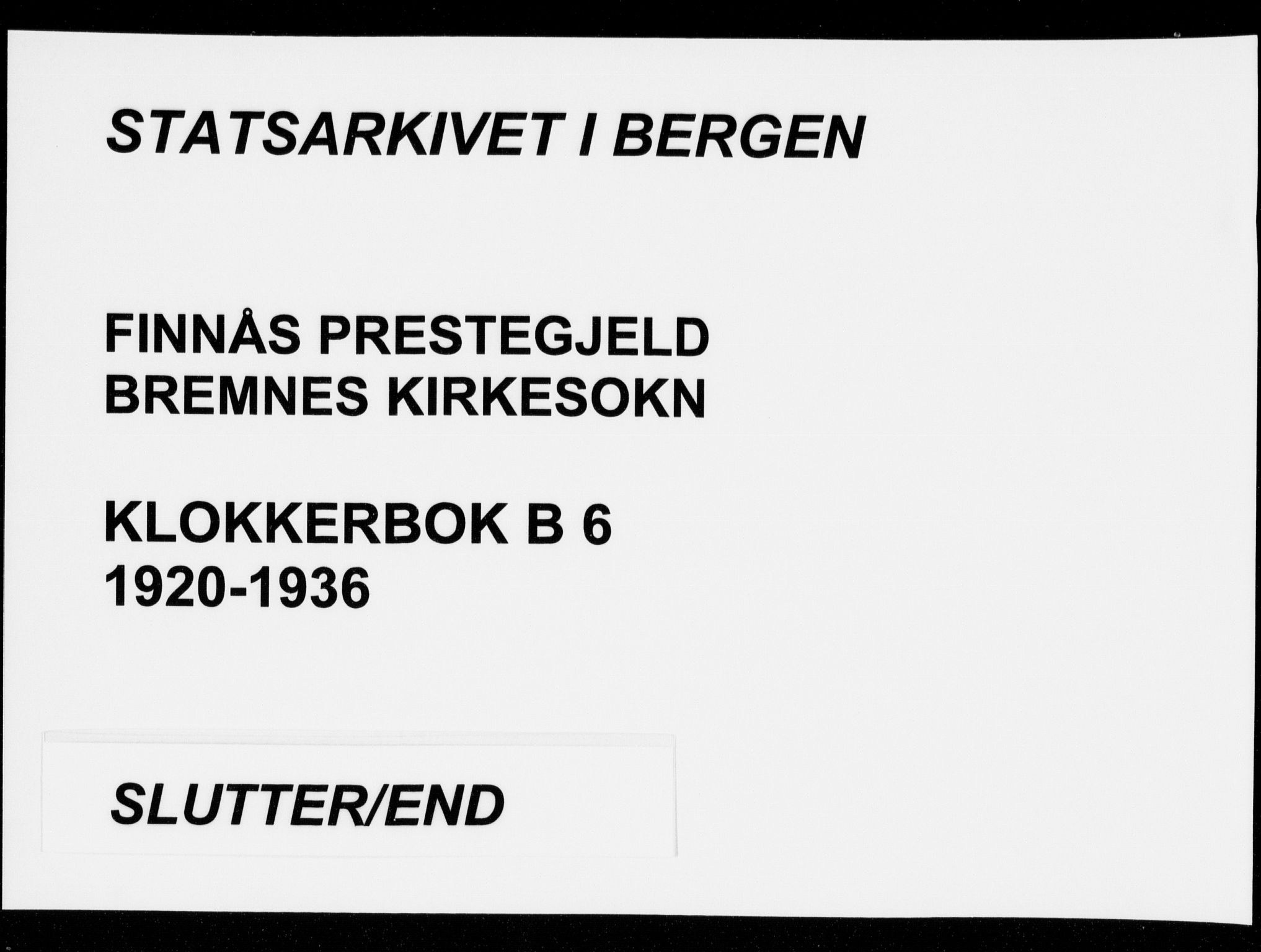 Finnås sokneprestembete, AV/SAB-A-99925/H/Ha/Hab/Habb/L0006: Klokkerbok nr. B 6, 1920-1936