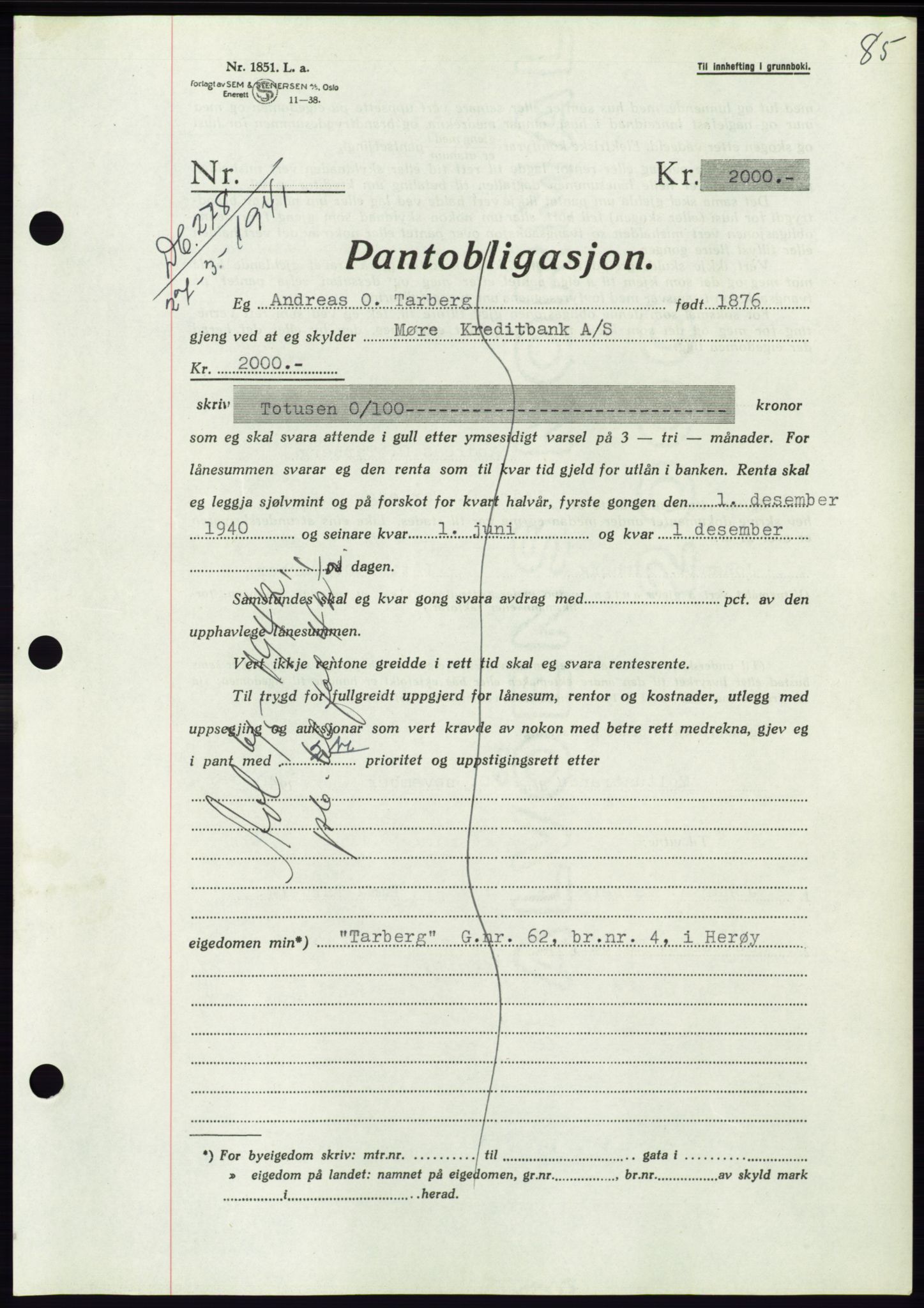 Søre Sunnmøre sorenskriveri, AV/SAT-A-4122/1/2/2C/L0071: Pantebok nr. 65, 1941-1941, Dagboknr: 278/1941