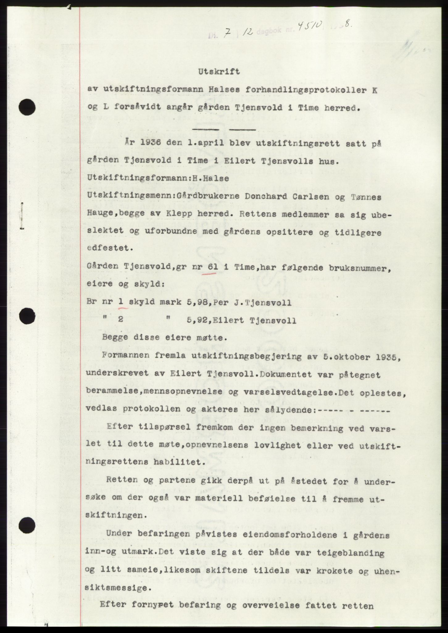 Jæren sorenskriveri, SAST/A-100310/03/G/Gba/L0072: Pantebok, 1938-1938, Dagboknr: 4510/1938
