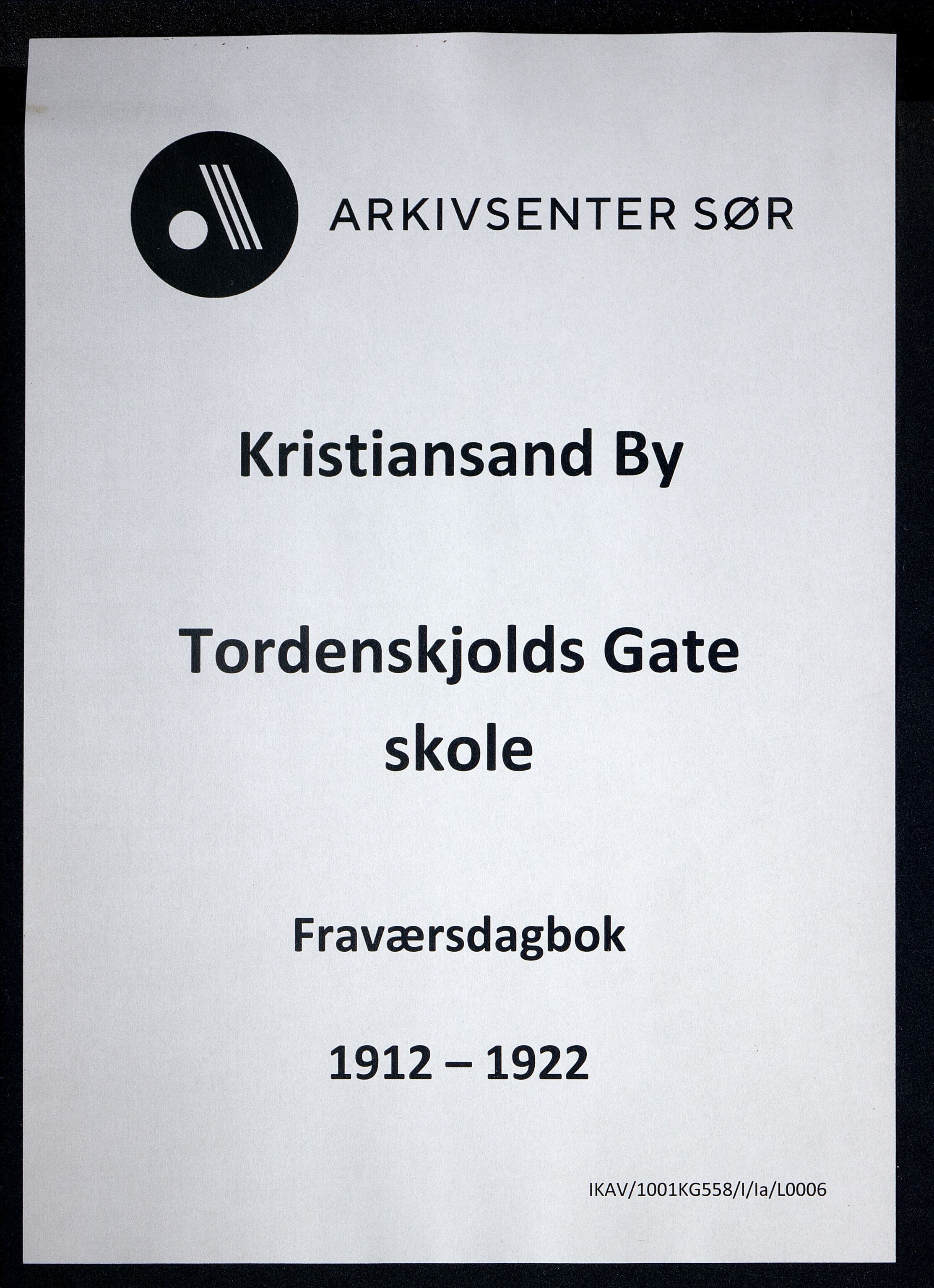 Kristiansand By - Tordenskjolds Gate Skole, ARKSOR/1001KG558/I/Ia/L0006: Fraværsdagbok, 1912-1922