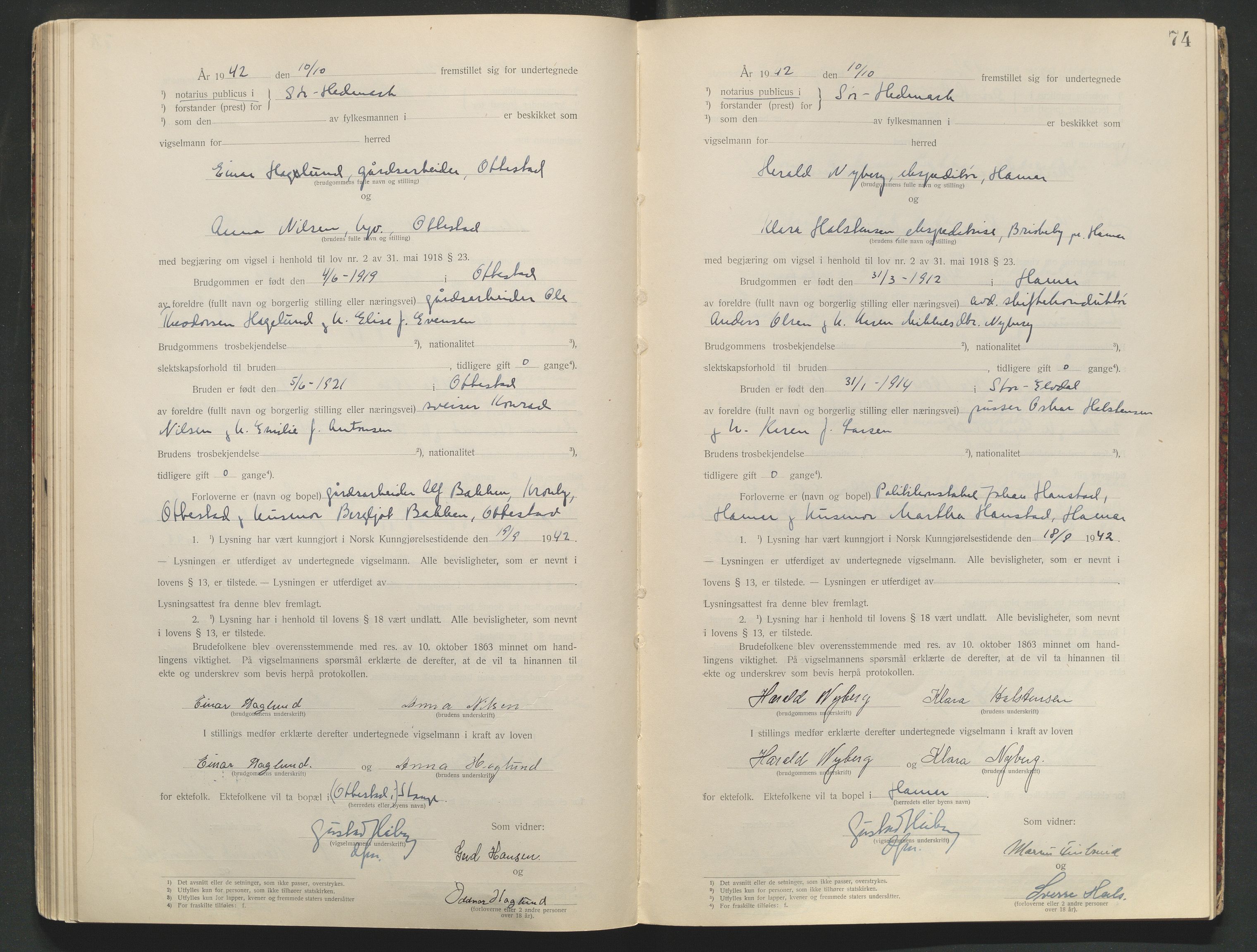 Sør-Hedmark sorenskriveri, AV/SAH-TING-014/L/Le/L0001/0002: Vigselbøker / Vigselbok, 1938-1942, s. 74