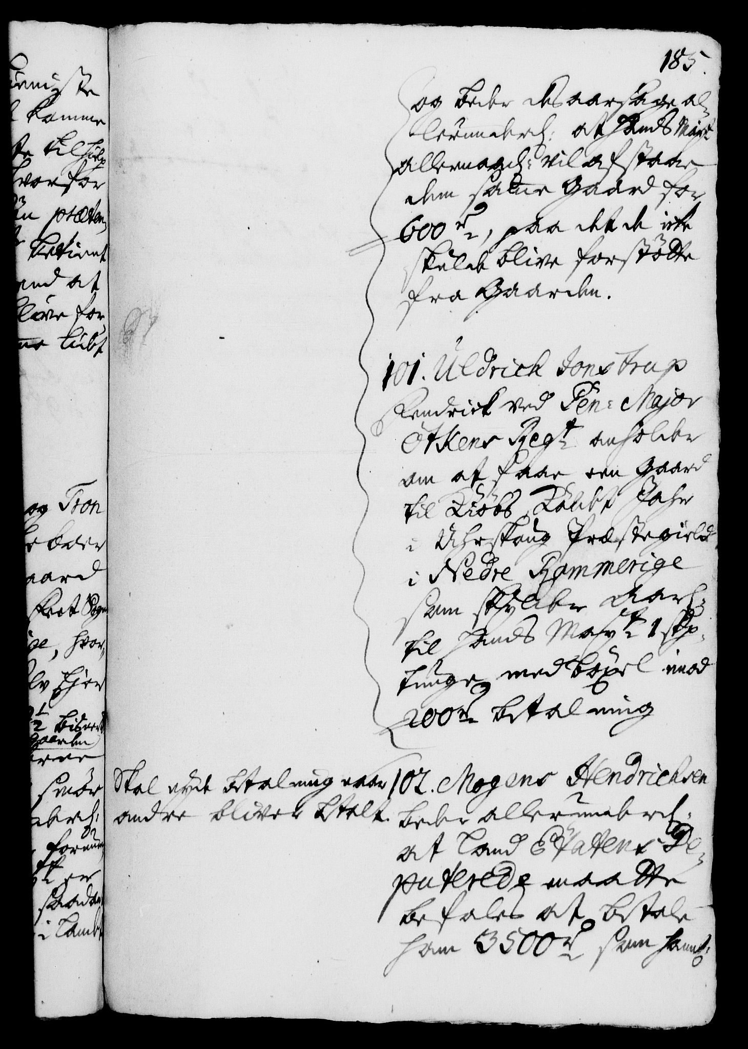 Rentekammeret, Kammerkanselliet, AV/RA-EA-3111/G/Gh/Gha/L0005: Norsk ekstraktmemorialprotokoll (merket RK 53.50), 1721-1723, s. 185