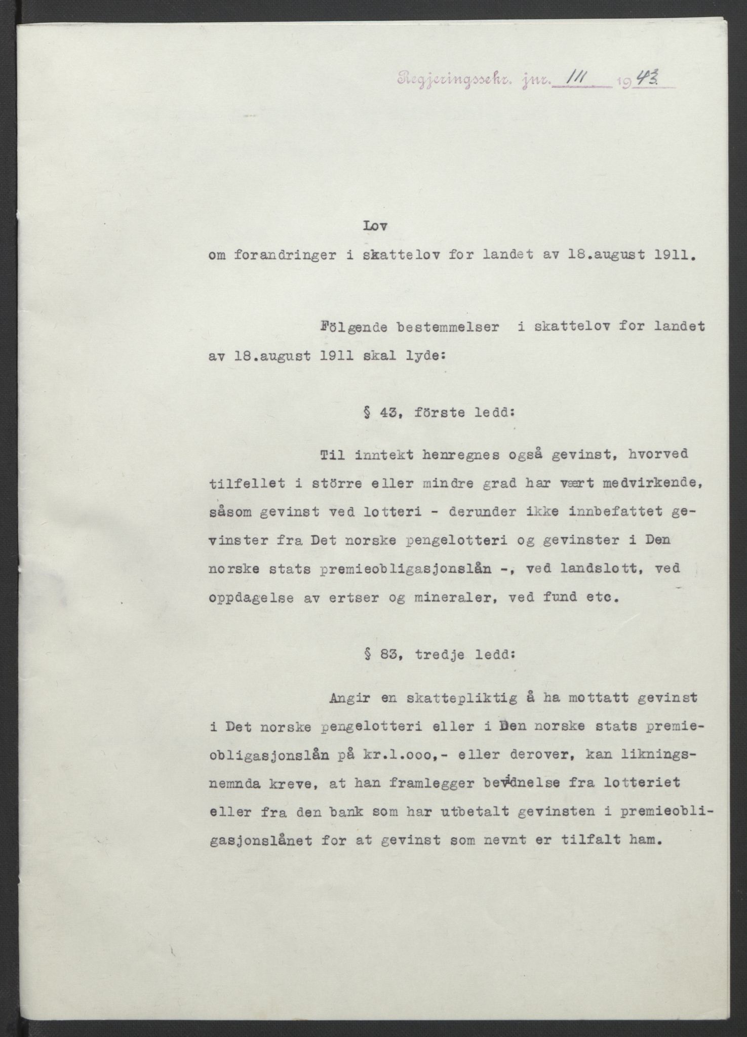 NS-administrasjonen 1940-1945 (Statsrådsekretariatet, de kommisariske statsråder mm), RA/S-4279/D/Db/L0099: Lover, 1943, s. 253