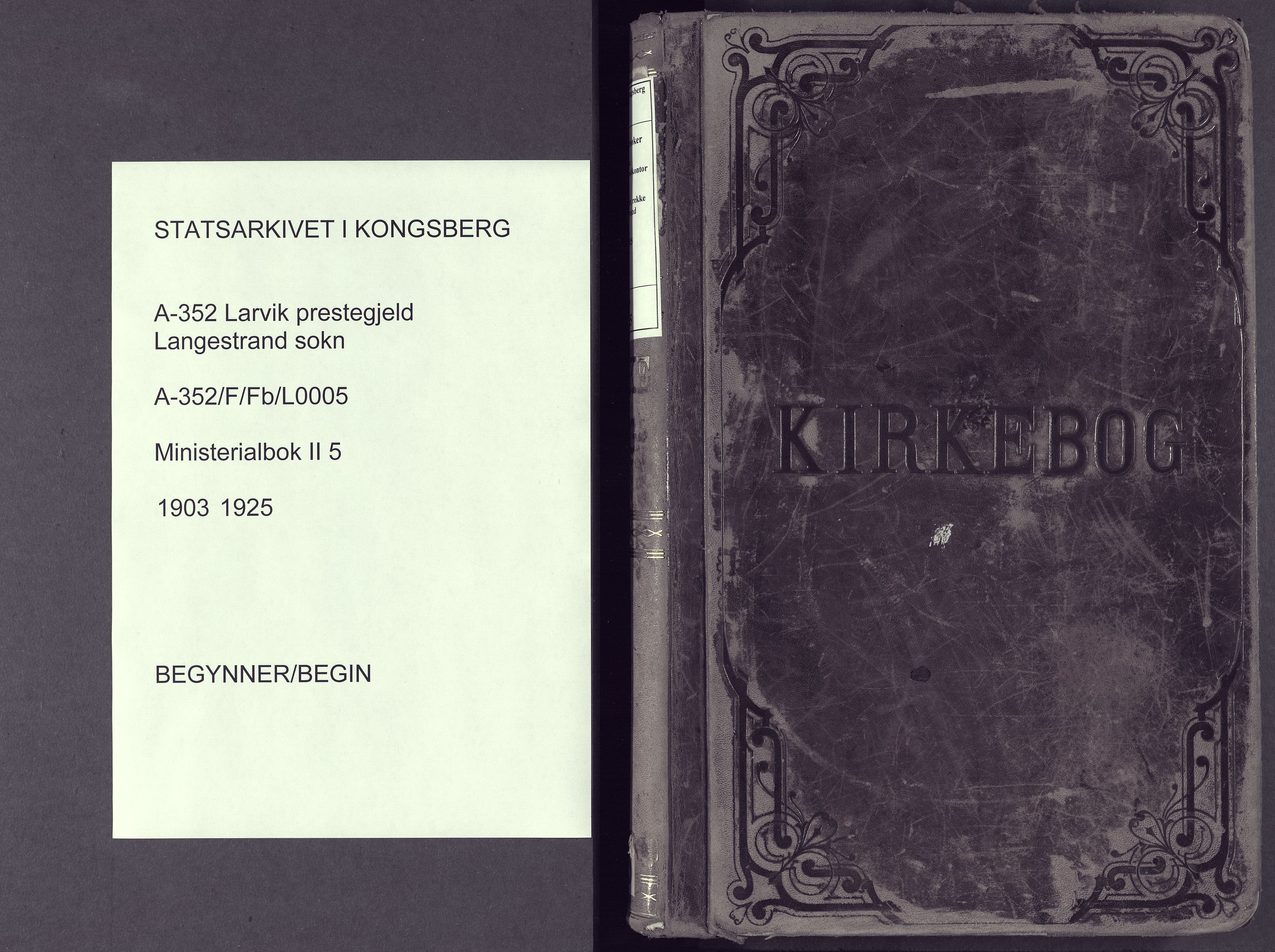 Larvik kirkebøker, AV/SAKO-A-352/F/Fb/L0005: Ministerialbok nr. II 5, 1903-1925