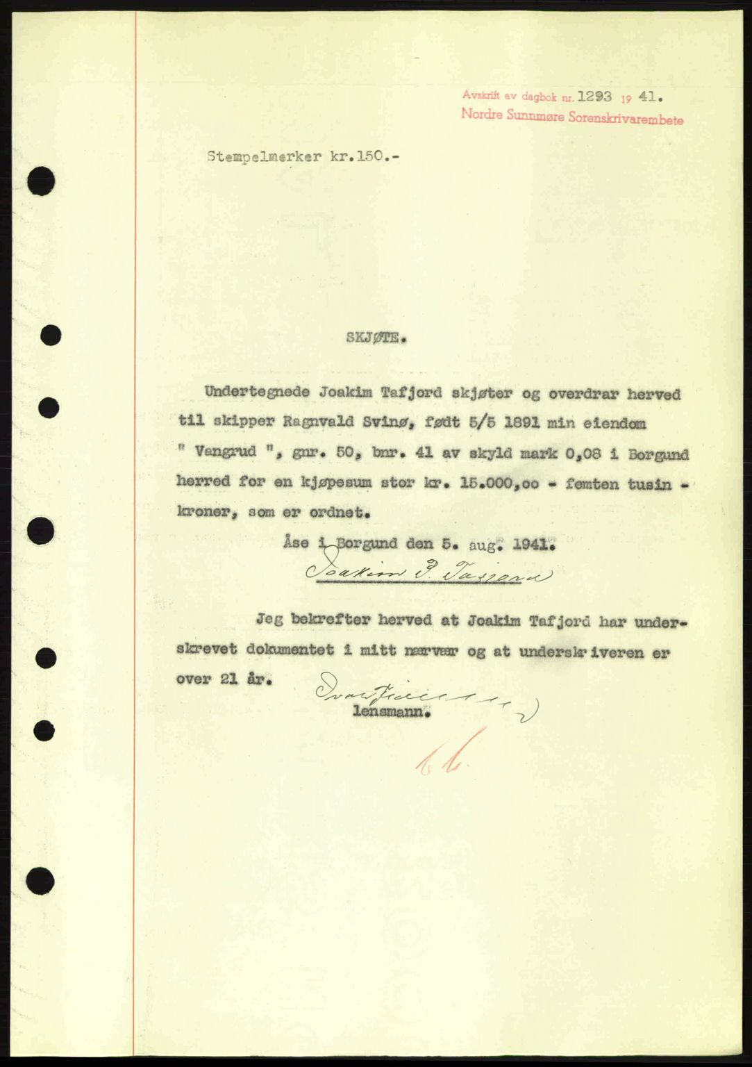 Nordre Sunnmøre sorenskriveri, SAT/A-0006/1/2/2C/2Ca: Pantebok nr. A11, 1941-1941, Dagboknr: 1293/1941