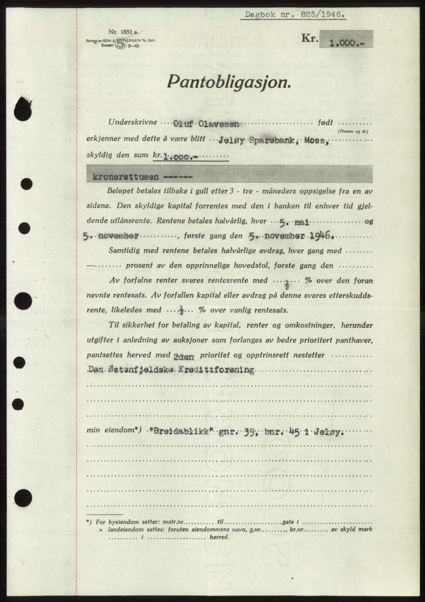 Moss sorenskriveri, SAO/A-10168: Pantebok nr. B15, 1946-1946, Dagboknr: 825/1946