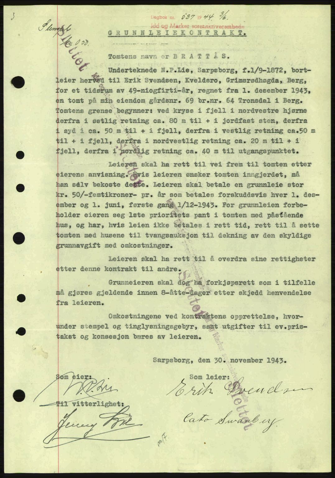 Idd og Marker sorenskriveri, AV/SAO-A-10283/G/Gb/Gbb/L0006: Pantebok nr. A6, 1943-1944, Dagboknr: 537/1944