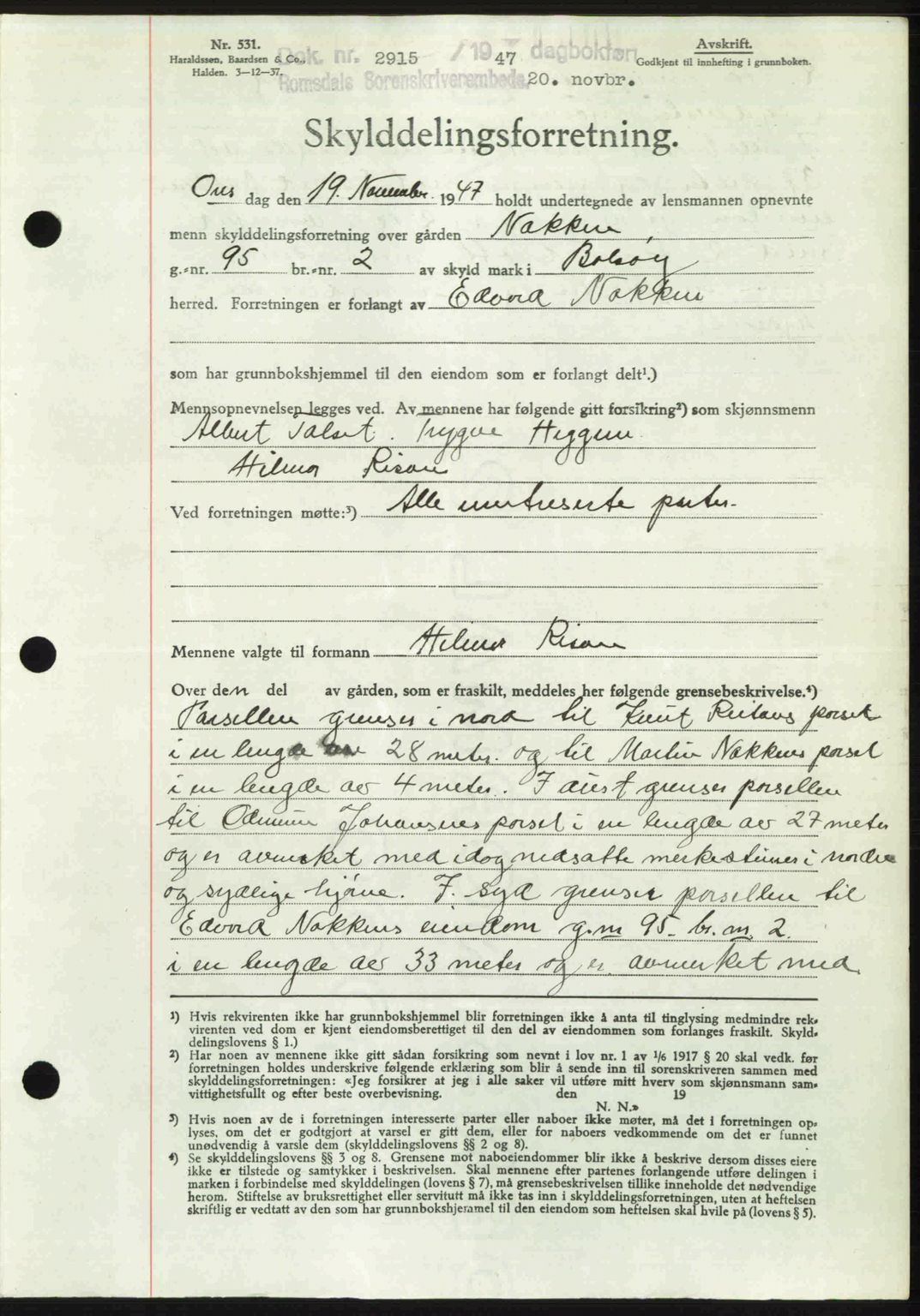 Romsdal sorenskriveri, AV/SAT-A-4149/1/2/2C: Pantebok nr. A24, 1947-1947, Dagboknr: 2915/1947