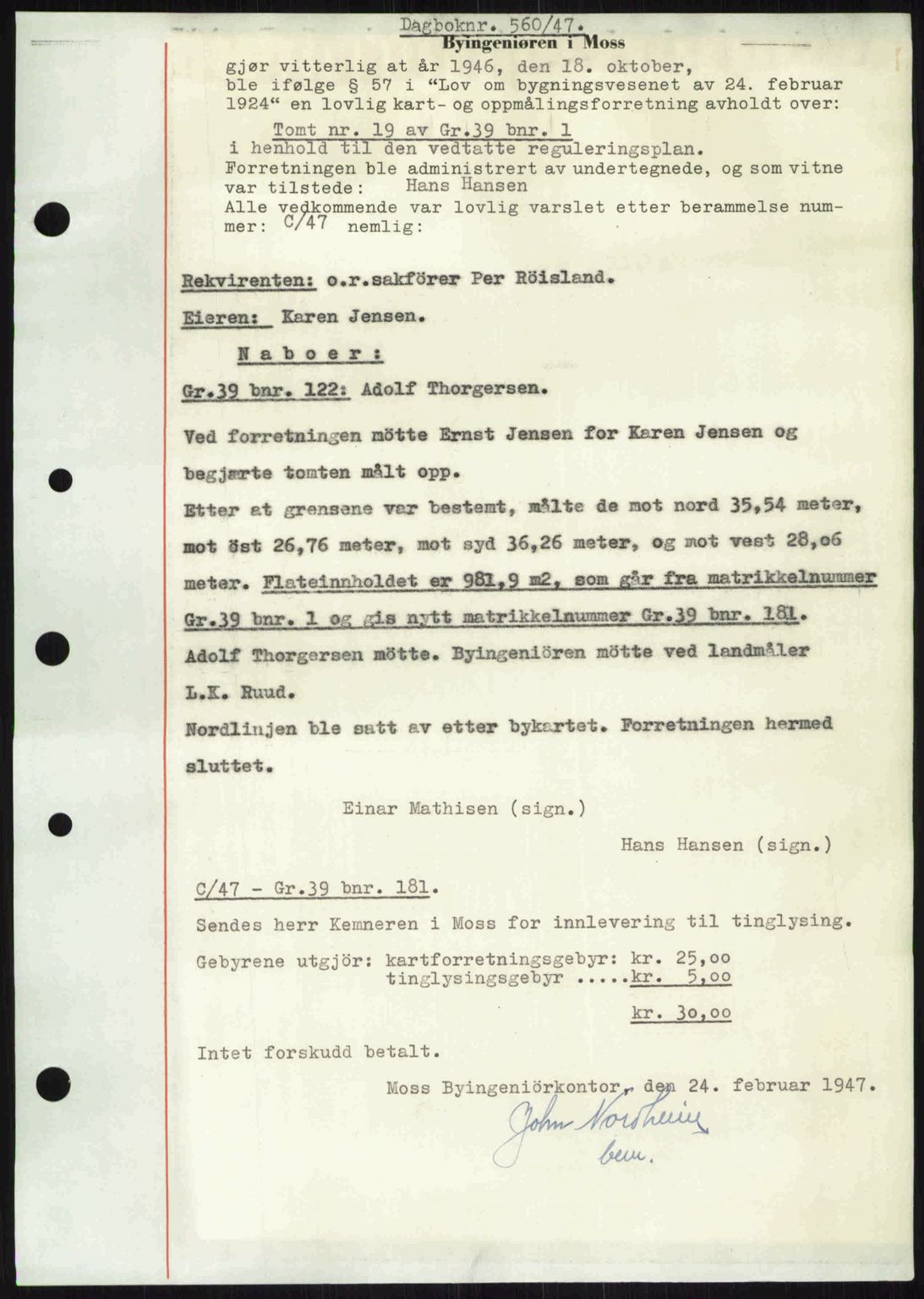 Moss sorenskriveri, SAO/A-10168: Pantebok nr. A17, 1947-1947, Dagboknr: 560/1947