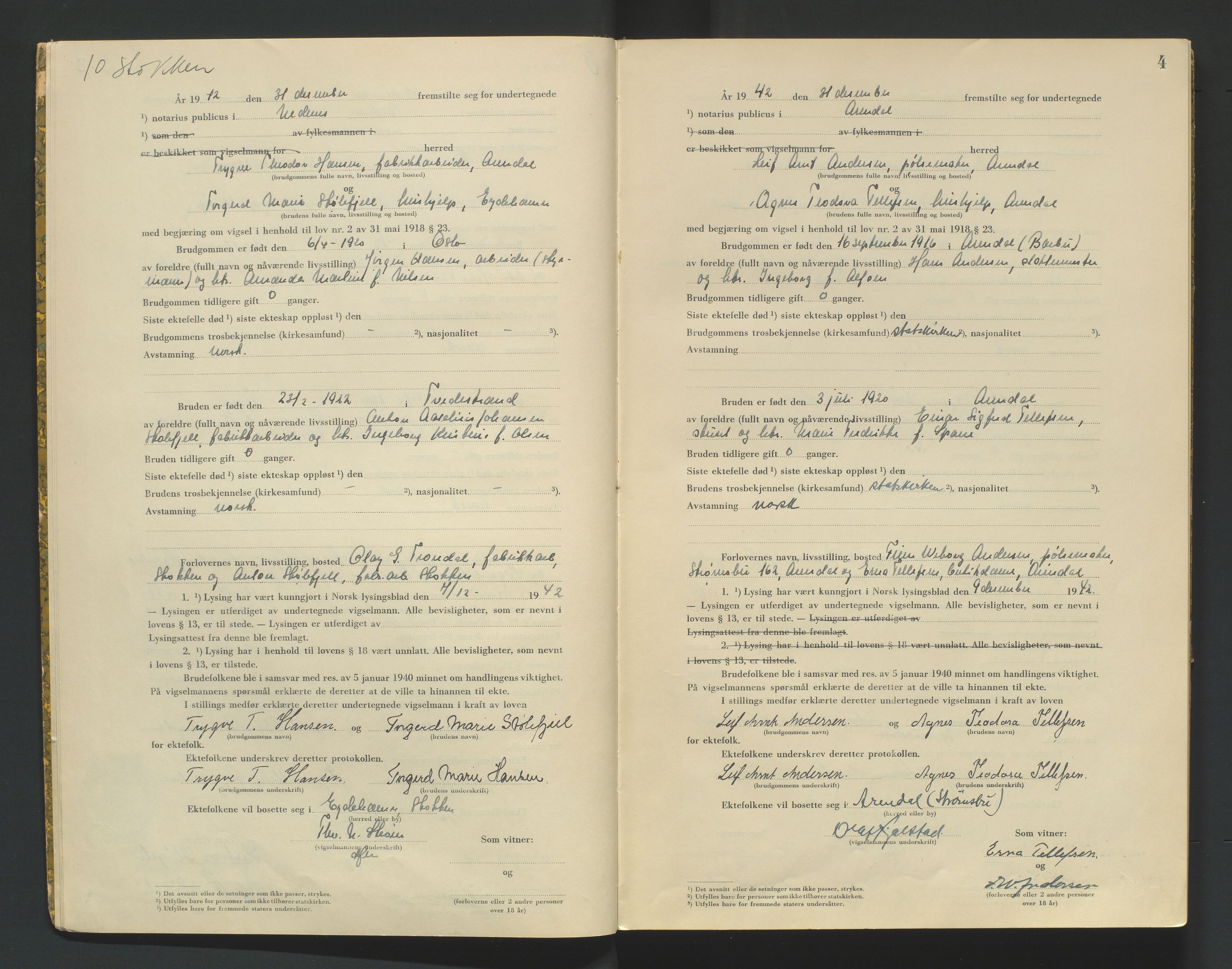 Nedenes sorenskriveri, AV/SAK-1221-0006/L/Ld/L0002/0002: Vigselsbøker / Vigselbok, 1942-1943, s. 4