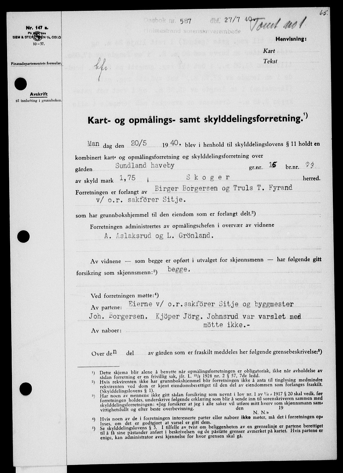 Holmestrand sorenskriveri, SAKO/A-67/G/Ga/Gaa/L0052: Pantebok nr. A-52, 1940-1941, Dagboknr: 587/1940