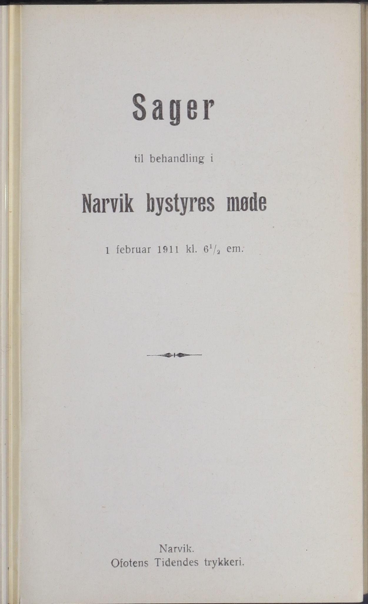 Narvik kommune. Formannskap , AIN/K-18050.150/A/Ab/L0001: Møtebok, 1911