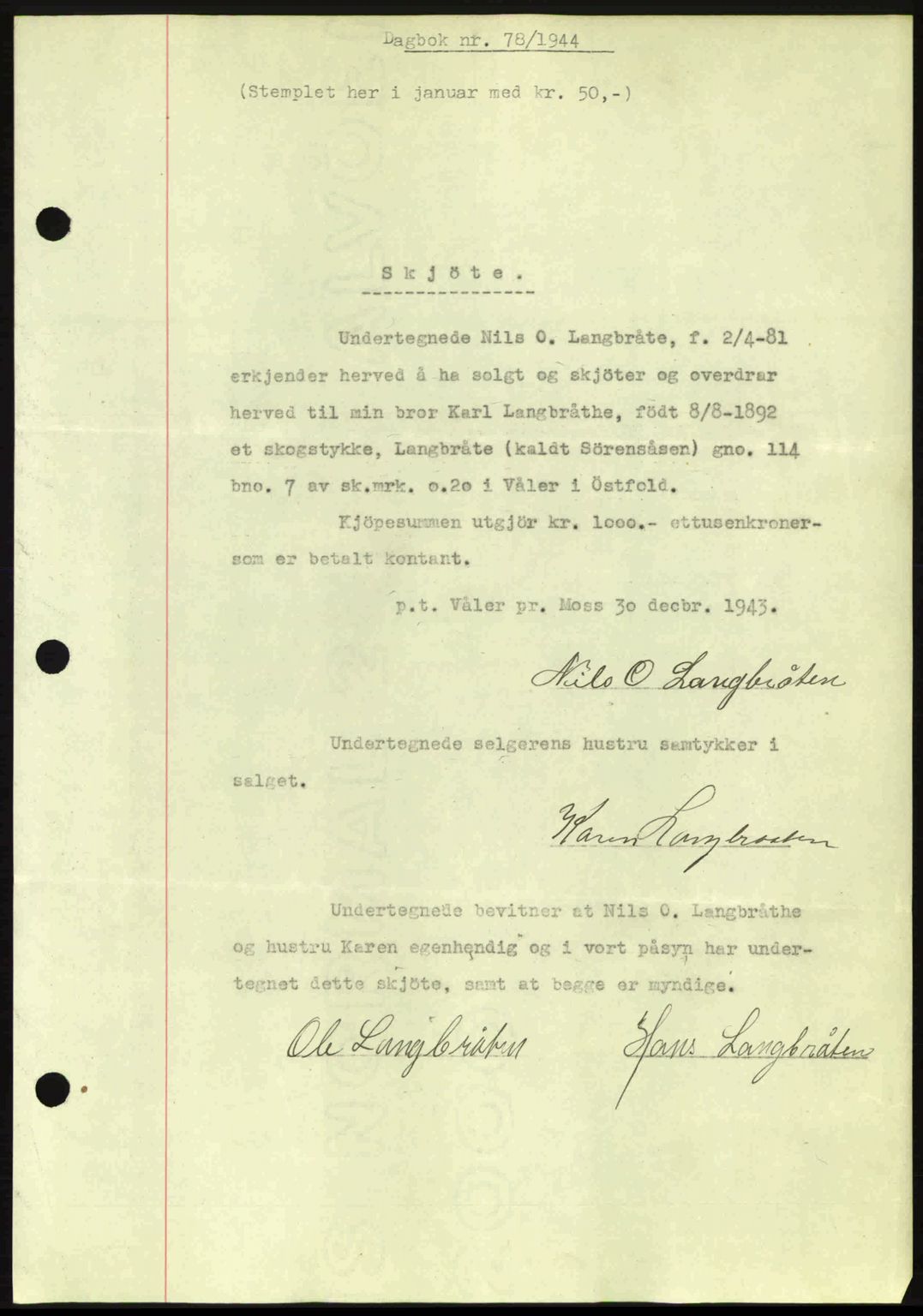 Moss sorenskriveri, SAO/A-10168: Pantebok nr. A12, 1943-1944, Dagboknr: 78/1944