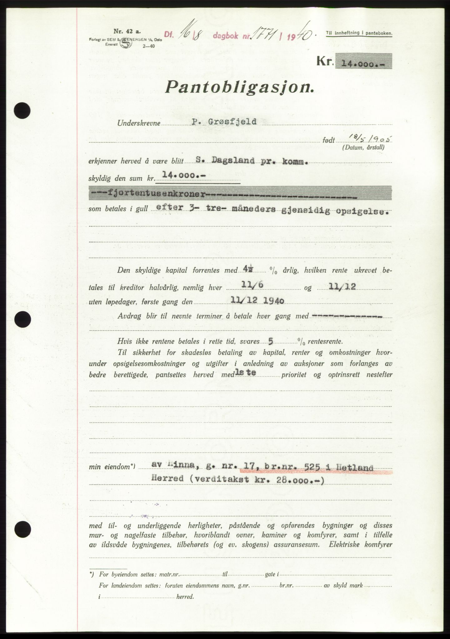 Jæren sorenskriveri, SAST/A-100310/03/G/Gba/L0078: Pantebok, 1940-1940, Dagboknr: 1771/1940