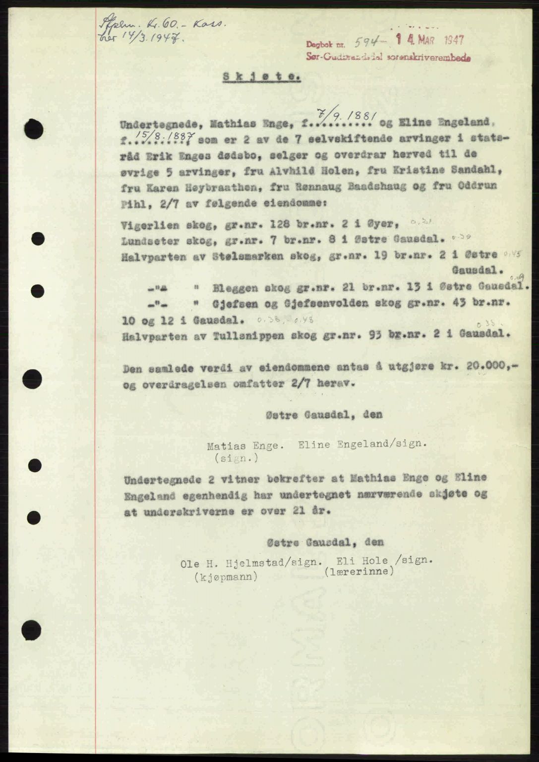 Sør-Gudbrandsdal tingrett, SAH/TING-004/H/Hb/Hbd/L0018: Pantebok nr. A18, 1947-1947, Dagboknr: 594/1947