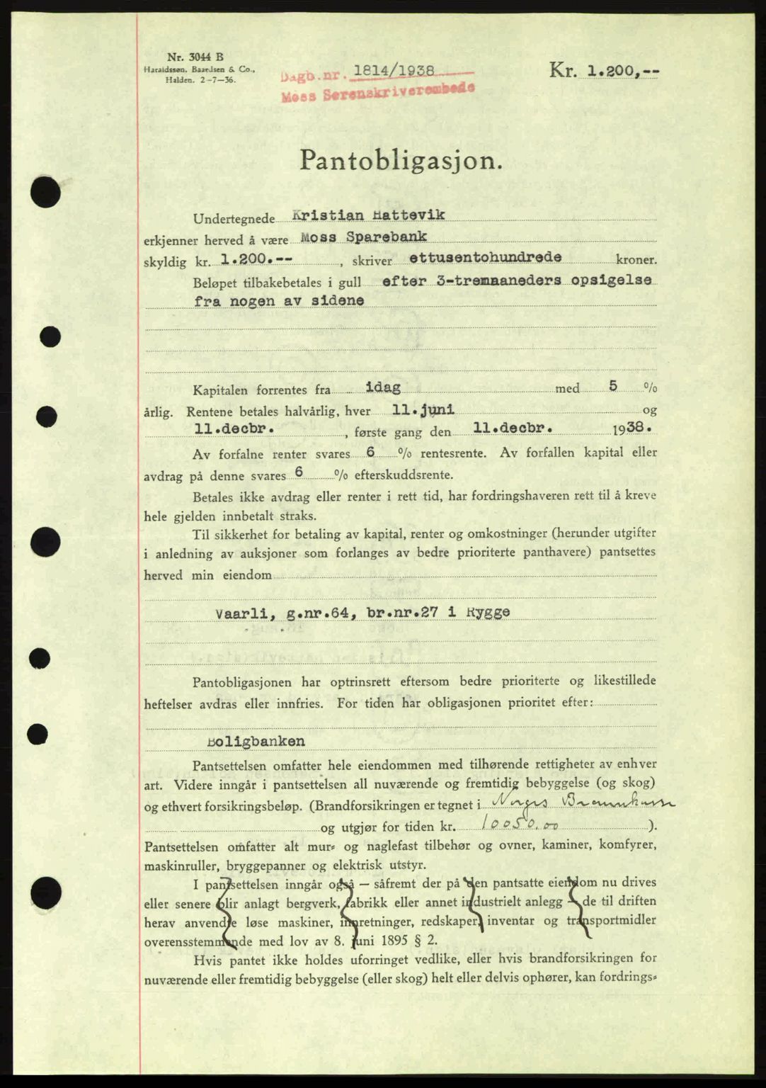 Moss sorenskriveri, SAO/A-10168: Pantebok nr. B6, 1938-1938, Dagboknr: 1814/1938