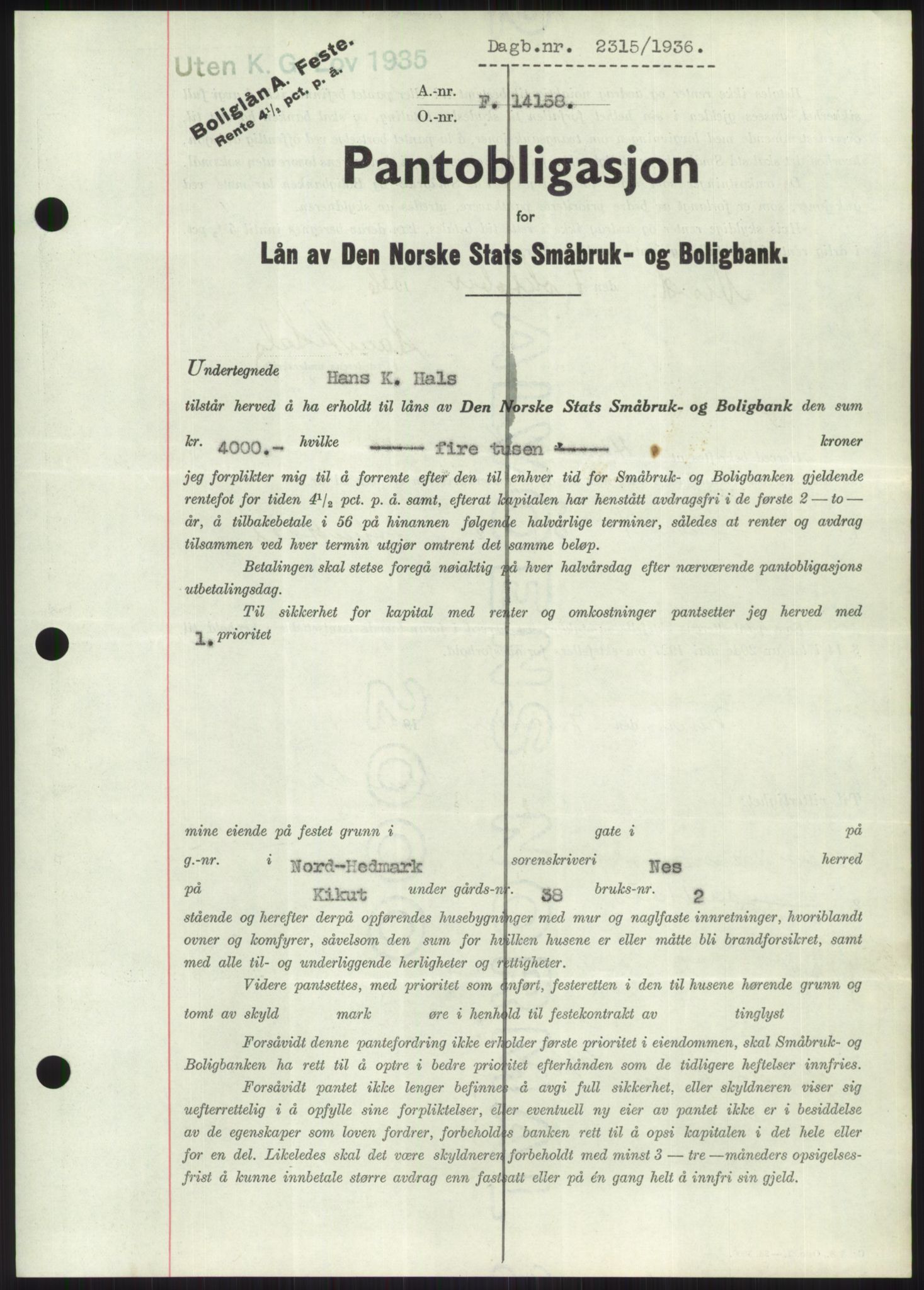 Nord-Hedmark sorenskriveri, SAH/TING-012/H/Hb/Hbf/L0001: Pantebok nr. B1, 1936-1936, Dagboknr: 2315/1936