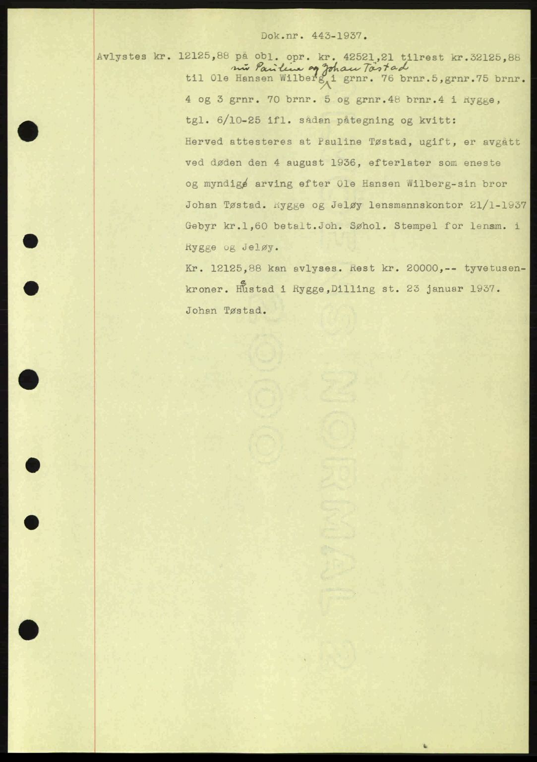 Moss sorenskriveri, SAO/A-10168: Pantebok nr. B3, 1937-1937, Dagboknr: 443/1937